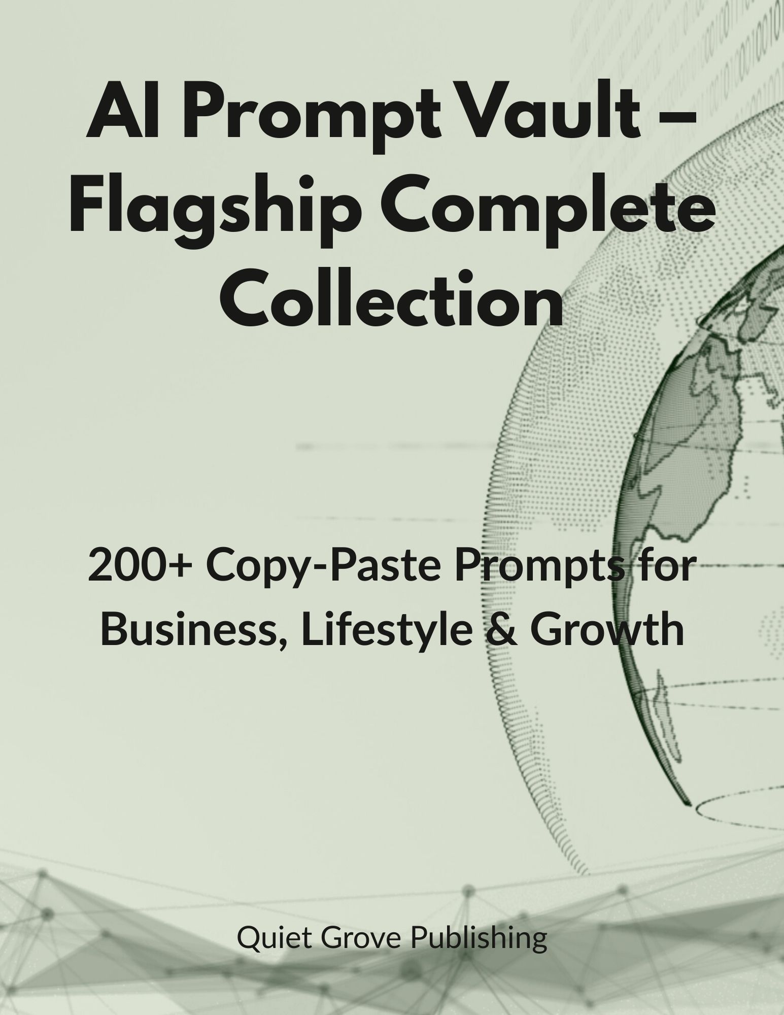 AI Prompt Vault – Flagship Complete Collection
