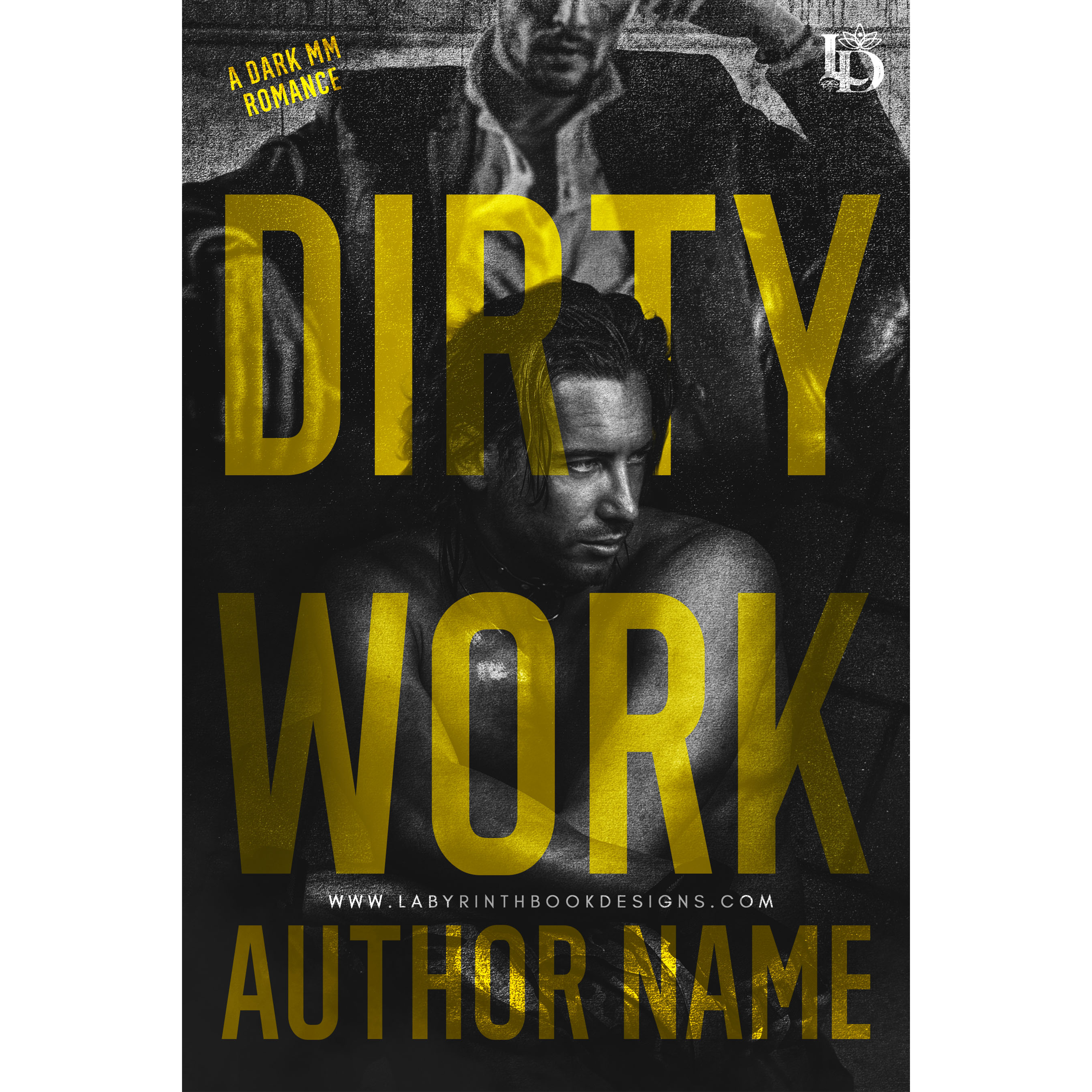Dirty Work