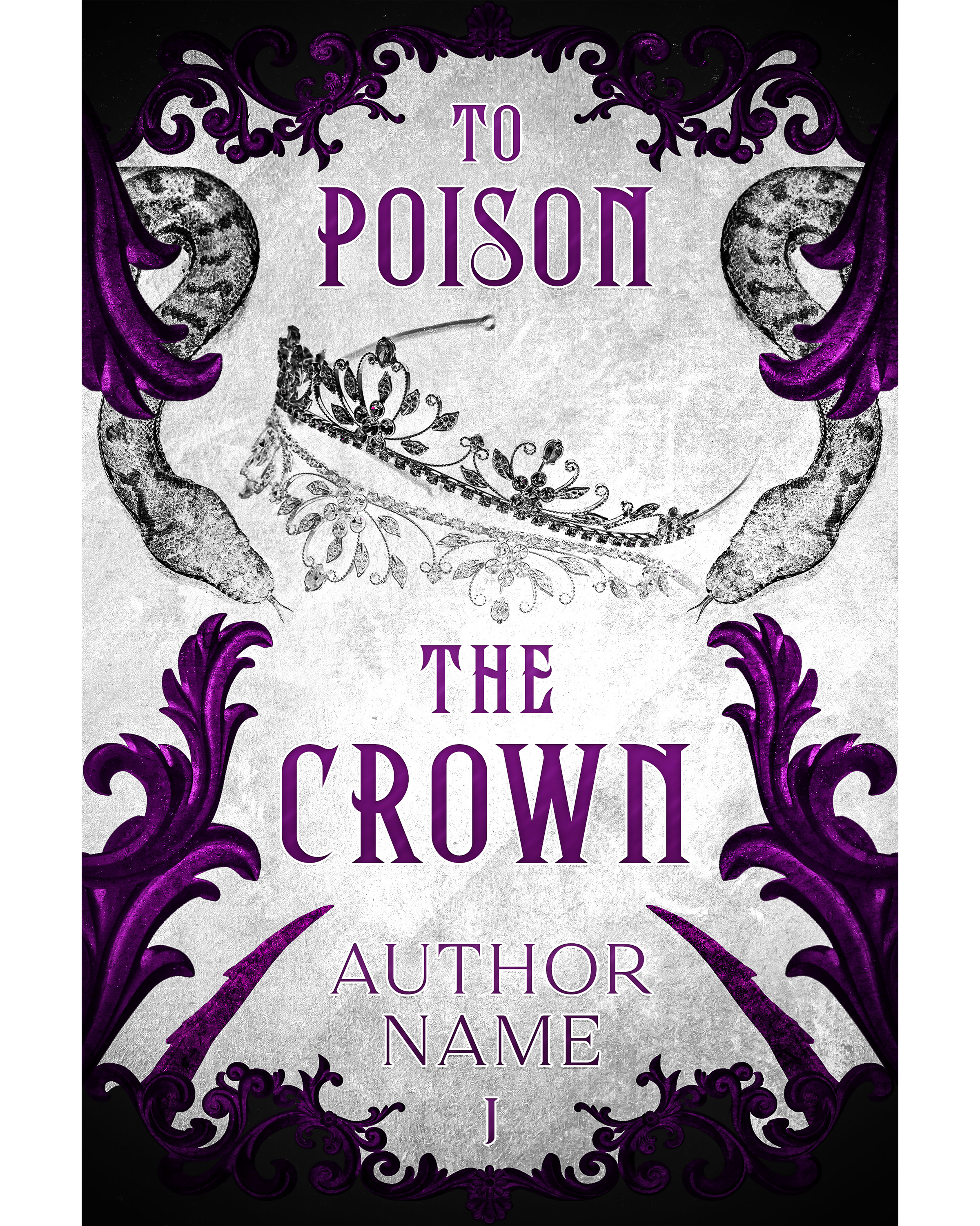 To Poison The Crown (Duology)