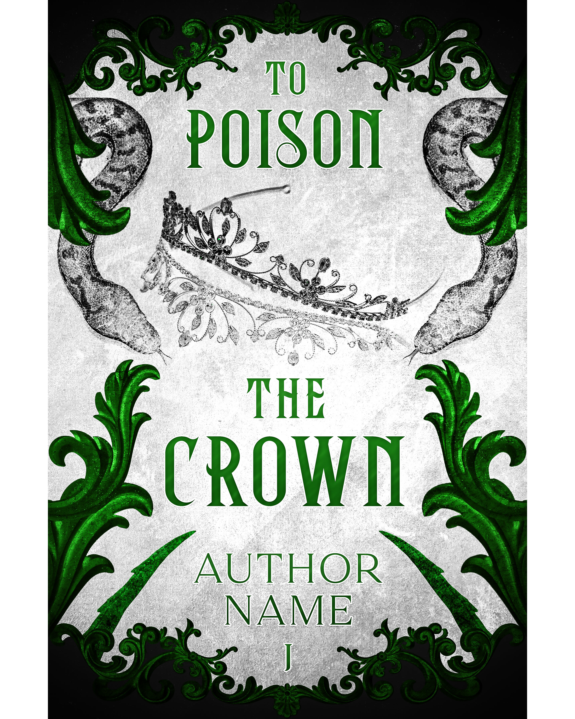 To Poison The Crown (Duology)