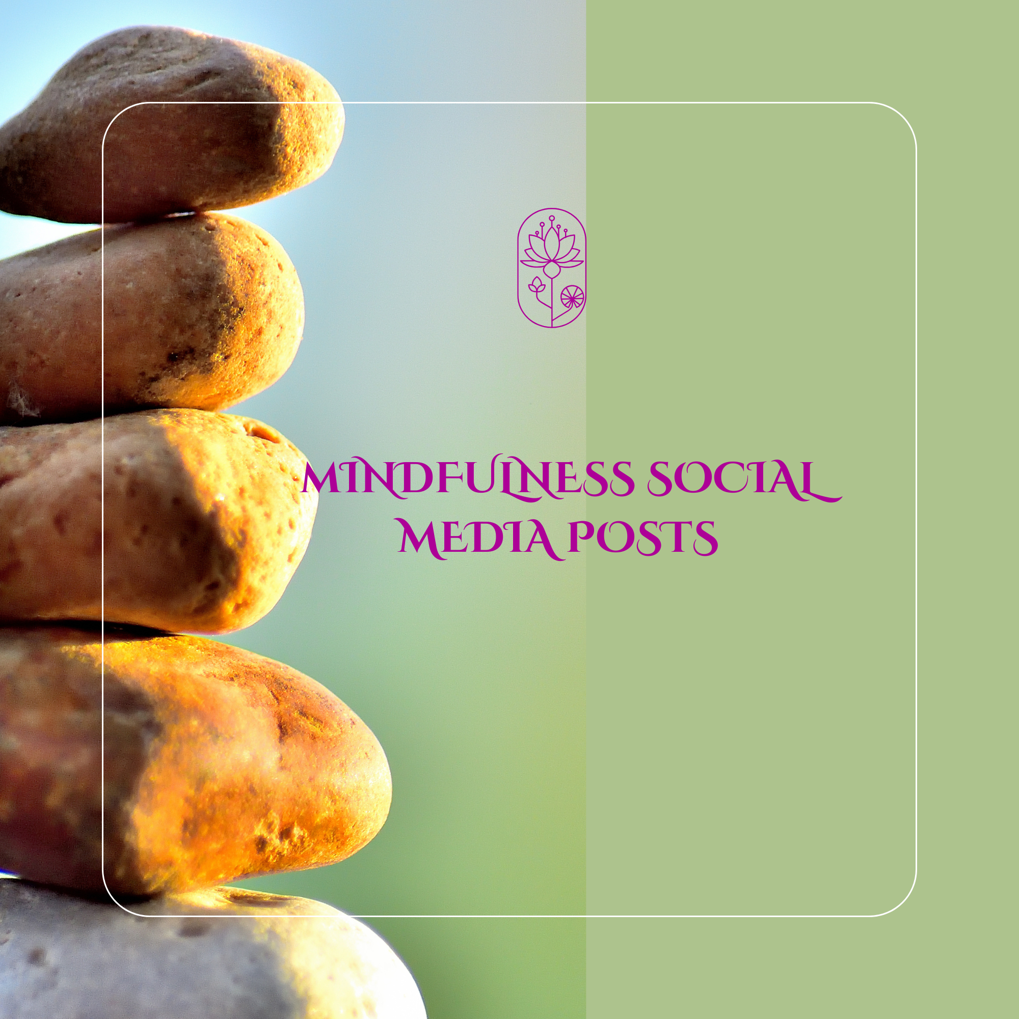 Mindfulness Social Media Posts