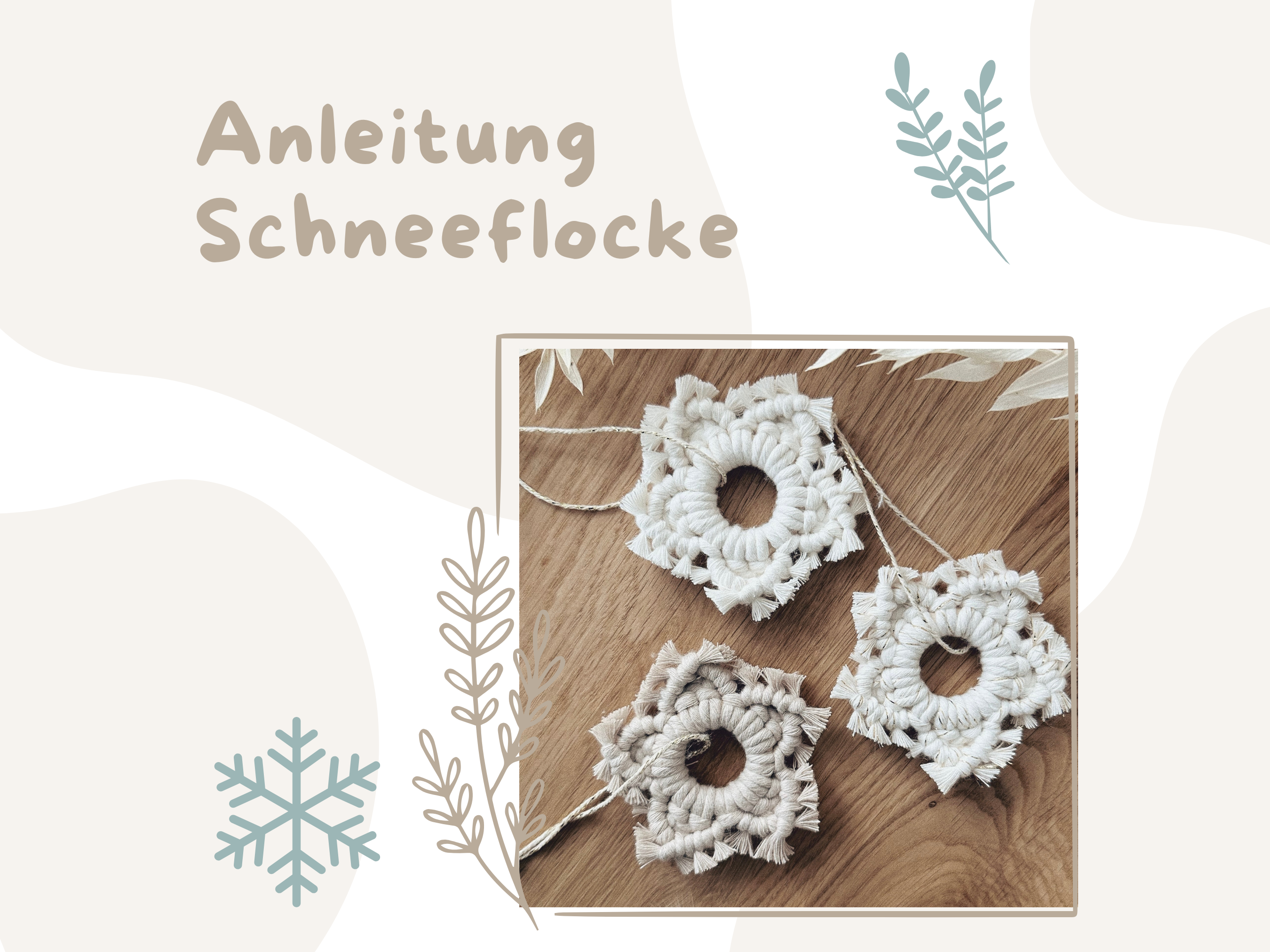 Anleitung Schneeflocke
