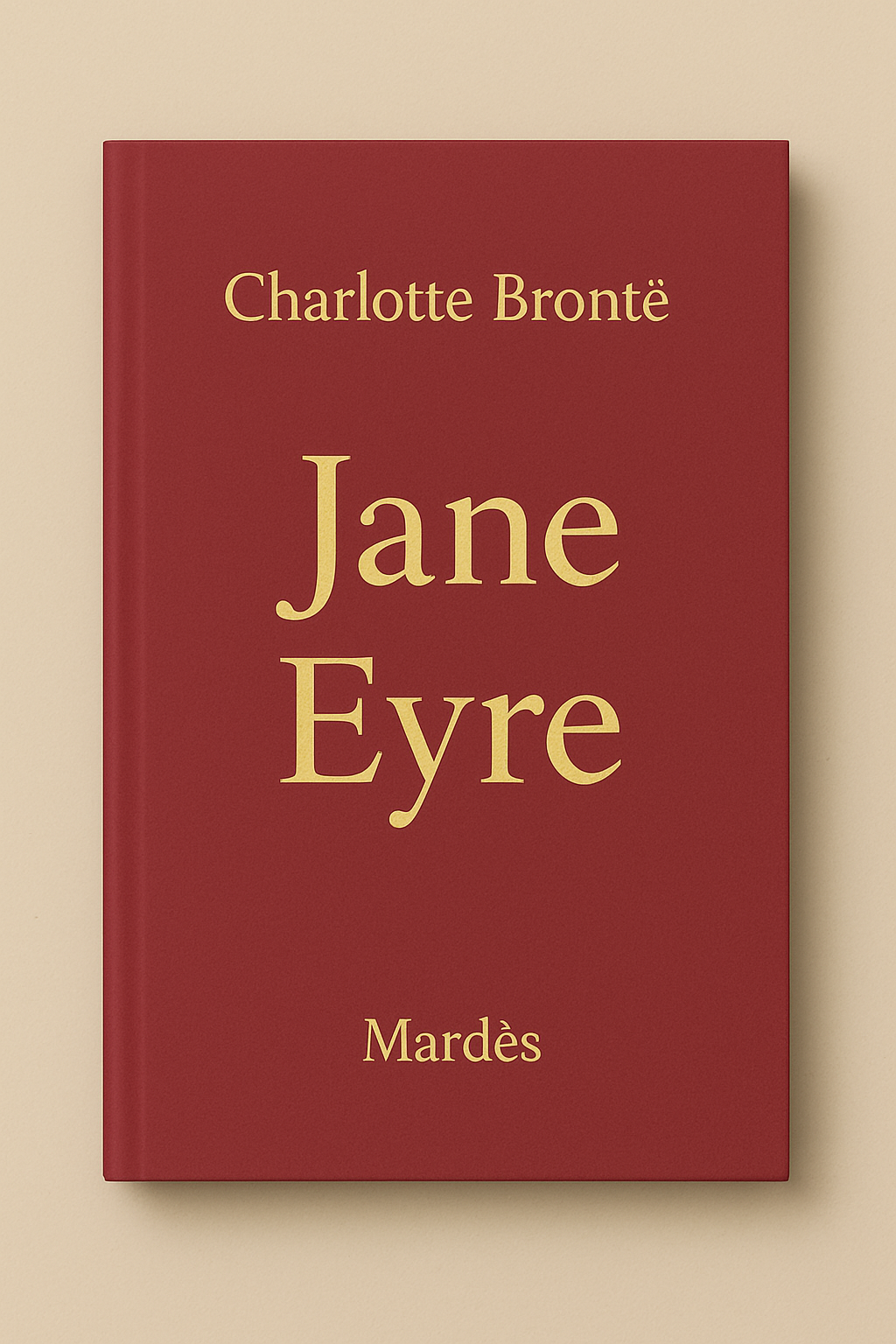 JANE EYRE — Charlotte Brontë