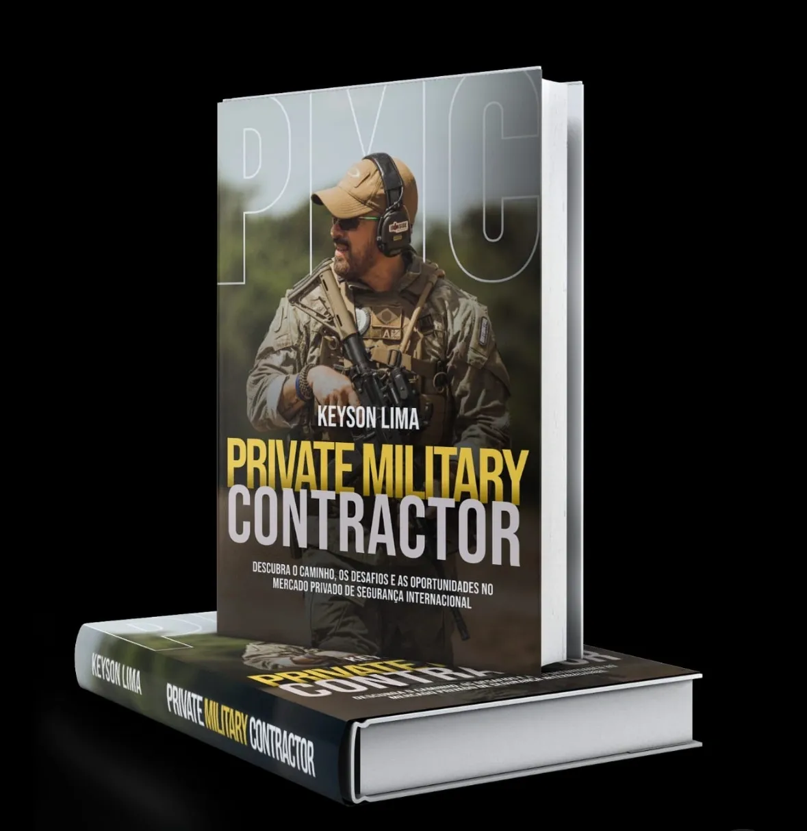 PRIVATE MILITARY CONTRACTOR - O GUIA DEFINITIVO
