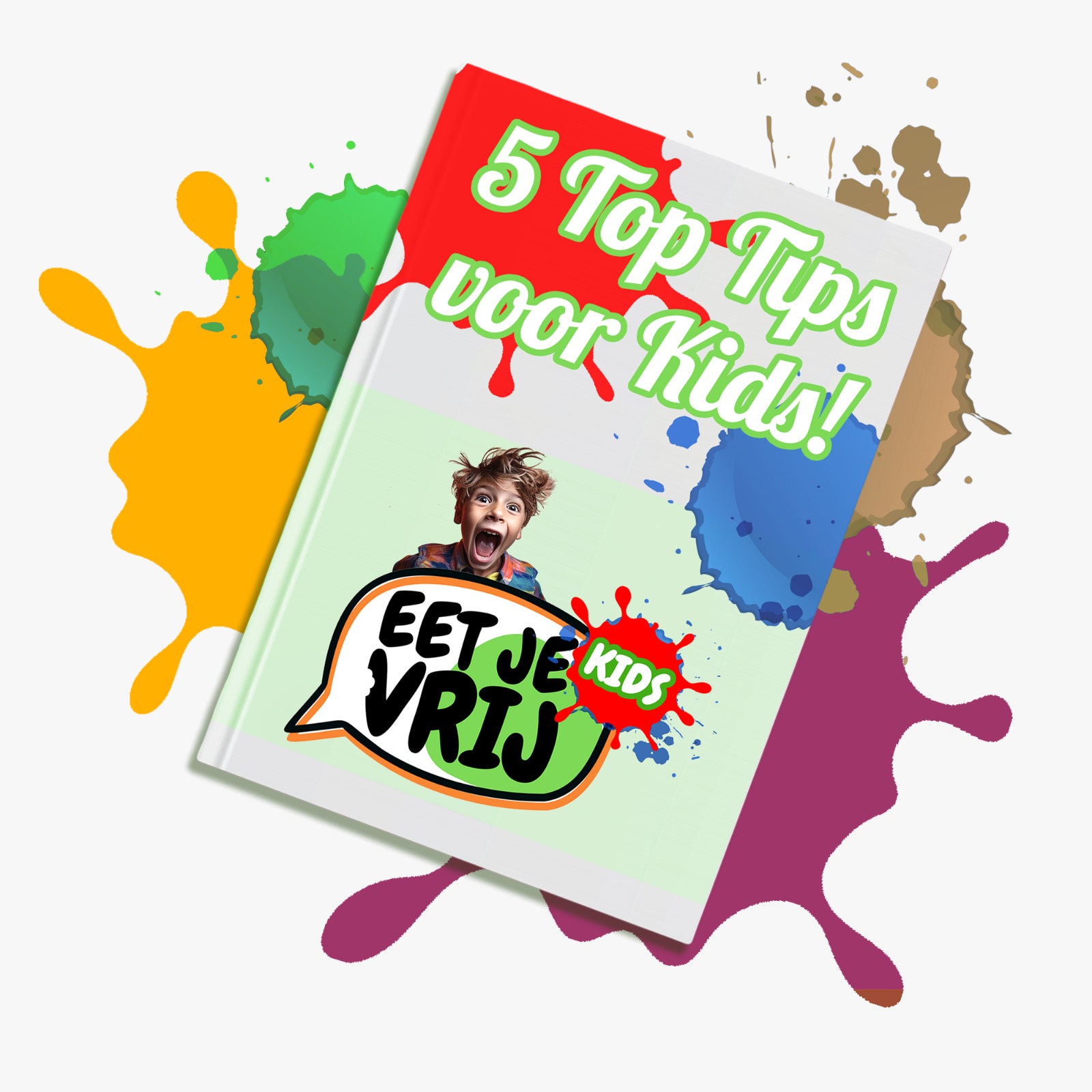 Eet je vrij Kids – 5 top tips voor je kids