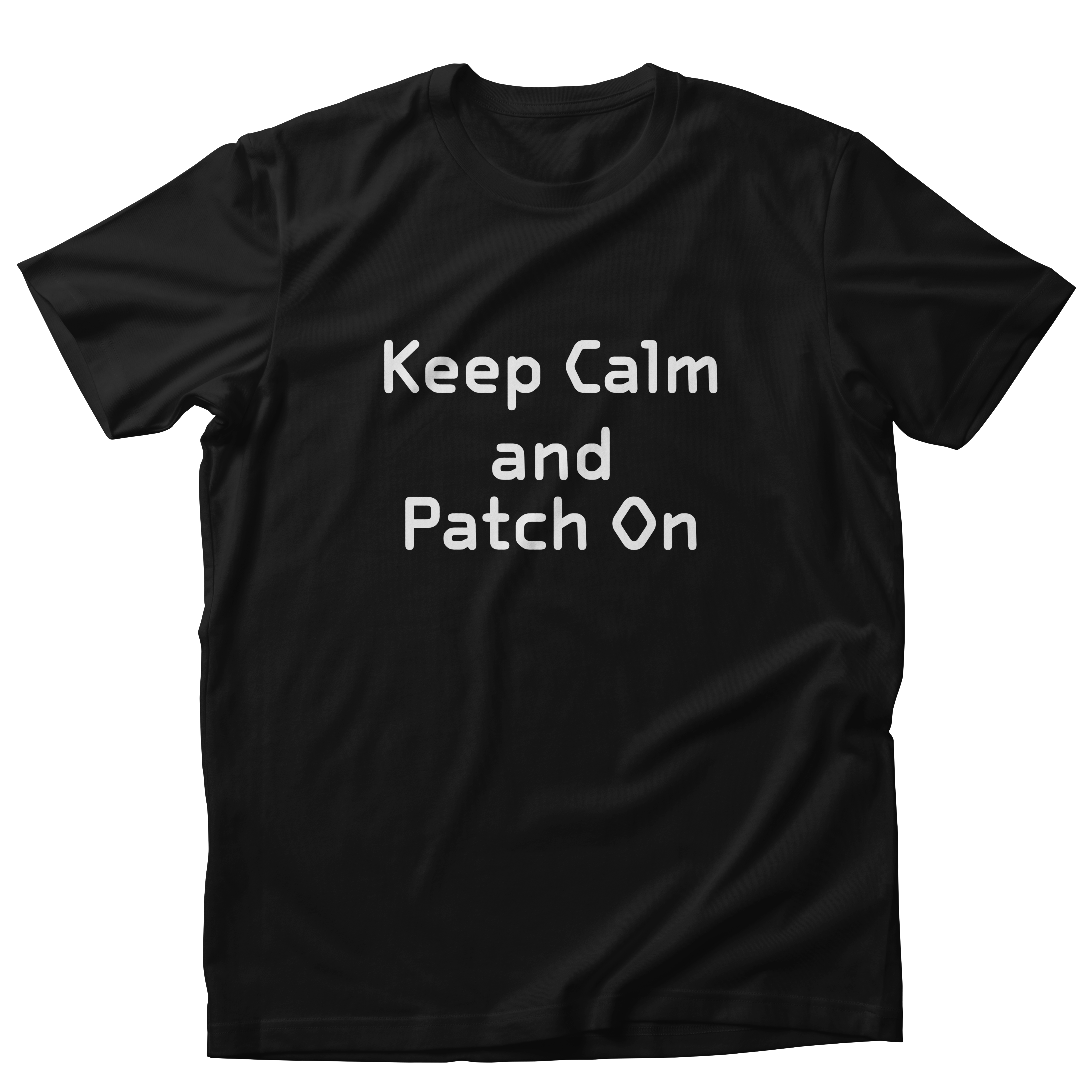 Keep Calm and Patch On (min)