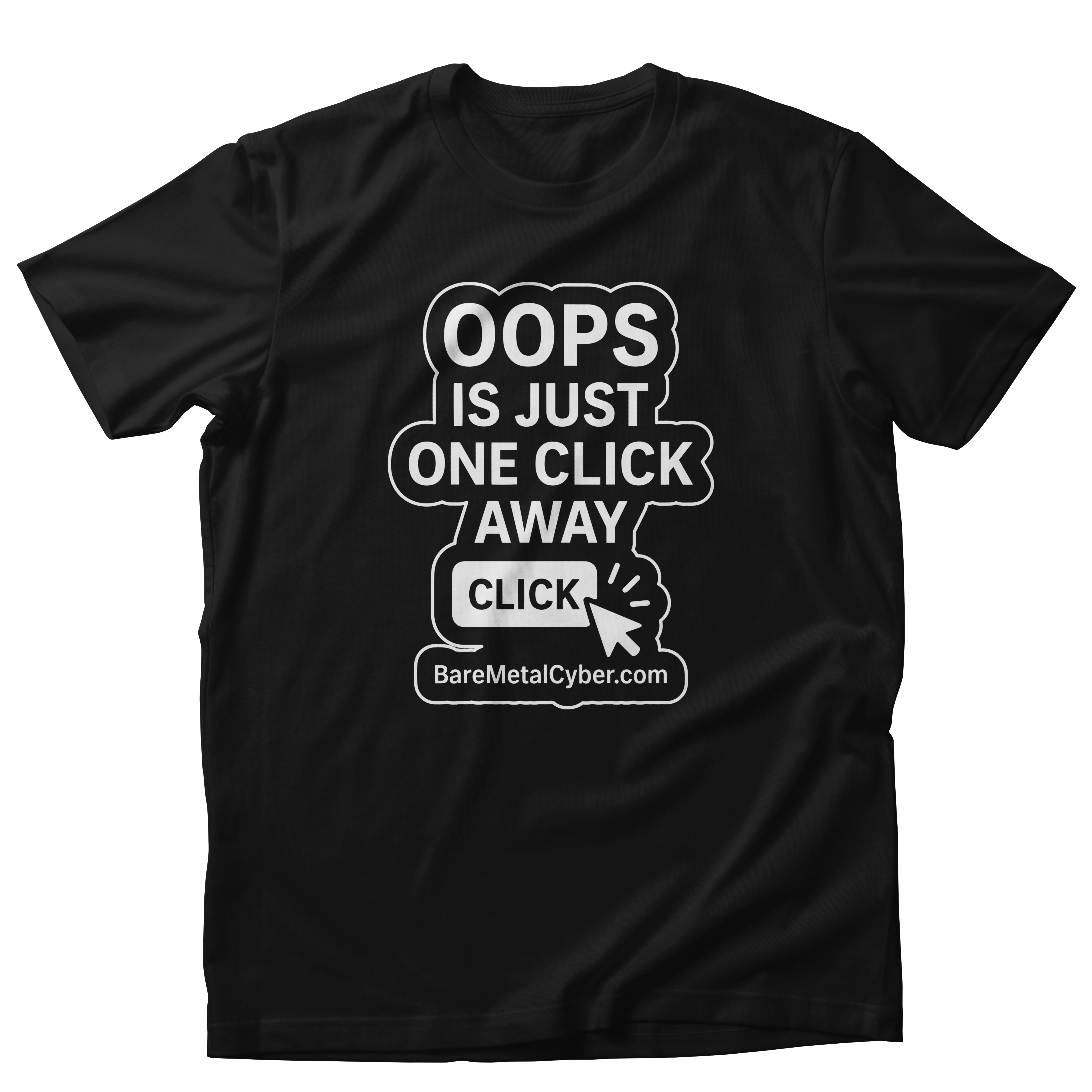 Oops Is Just One Click Away