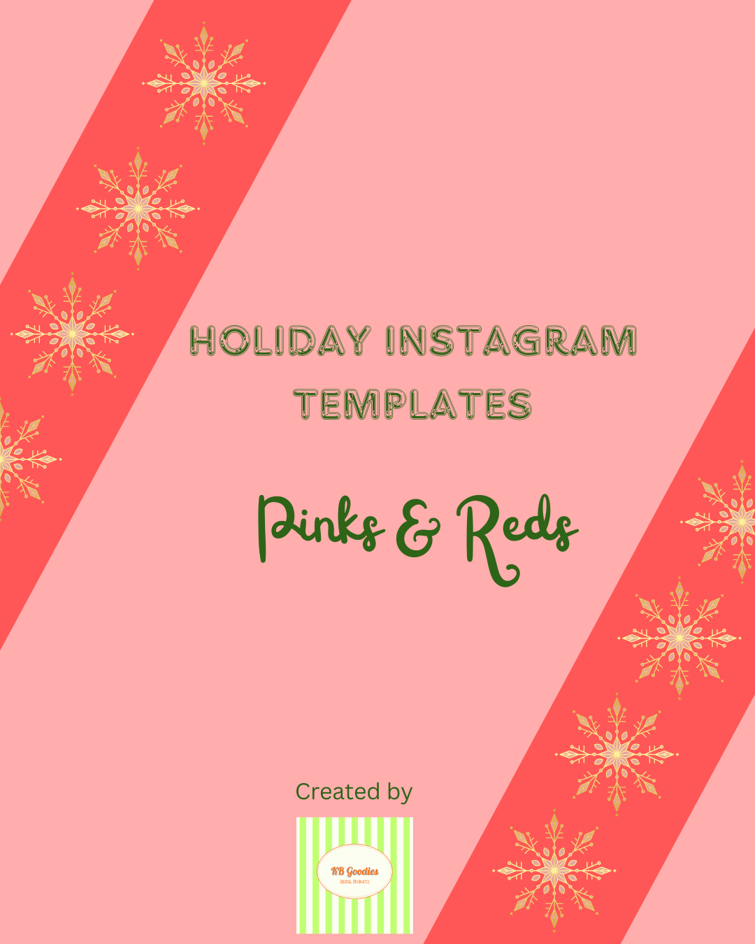 Pinks & Reds Holiday Instagram Templates