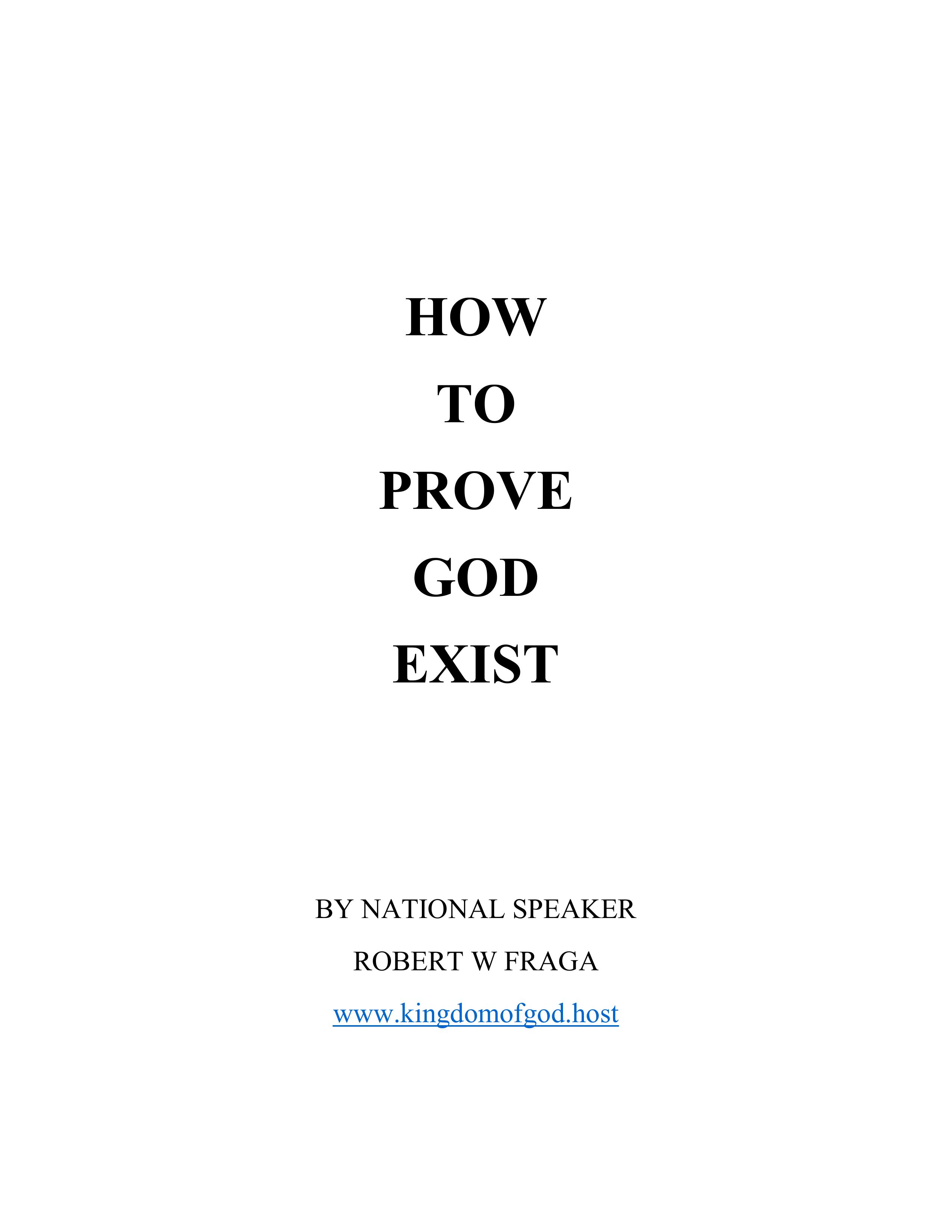 HOW TO PROVE GOD EXIST