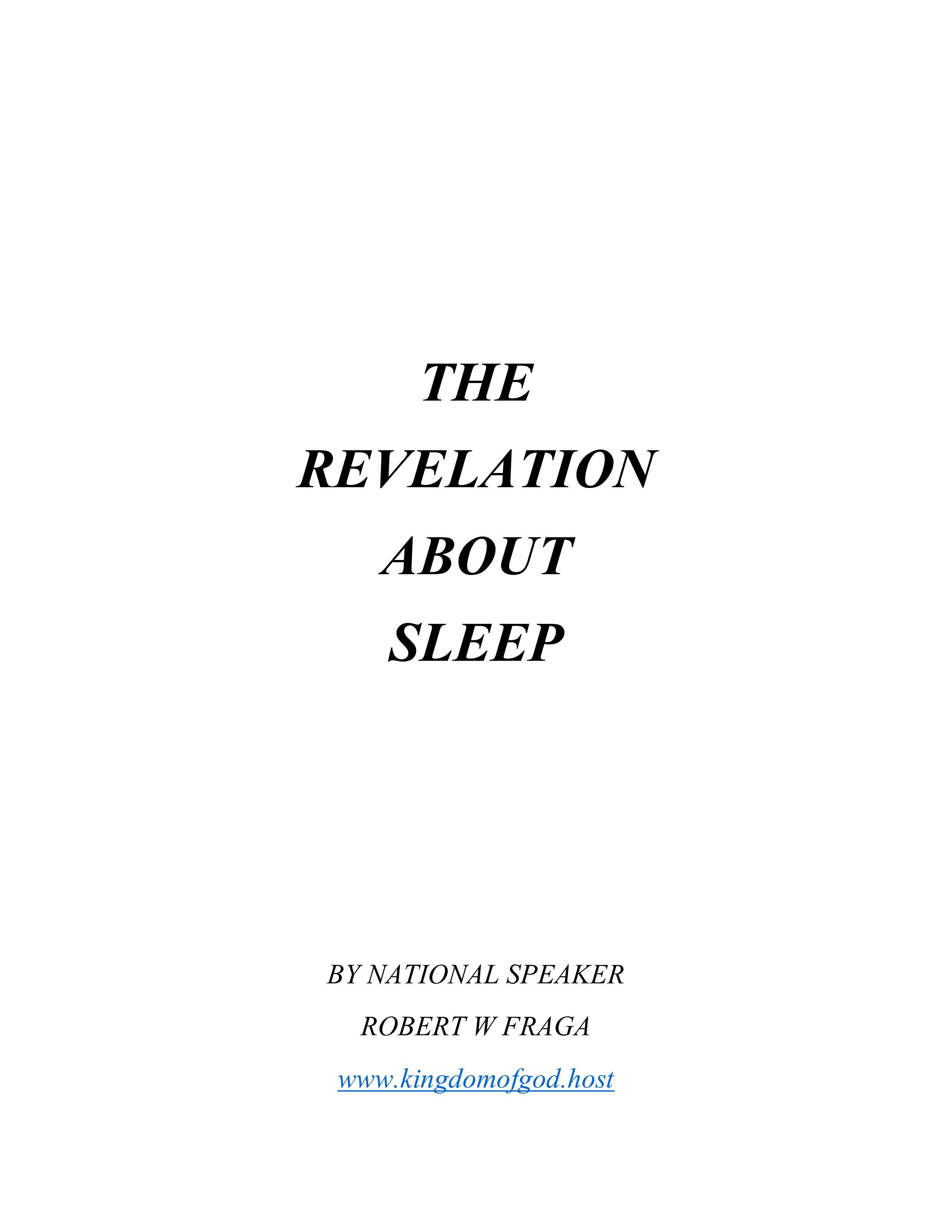 The Revelation About Sleep