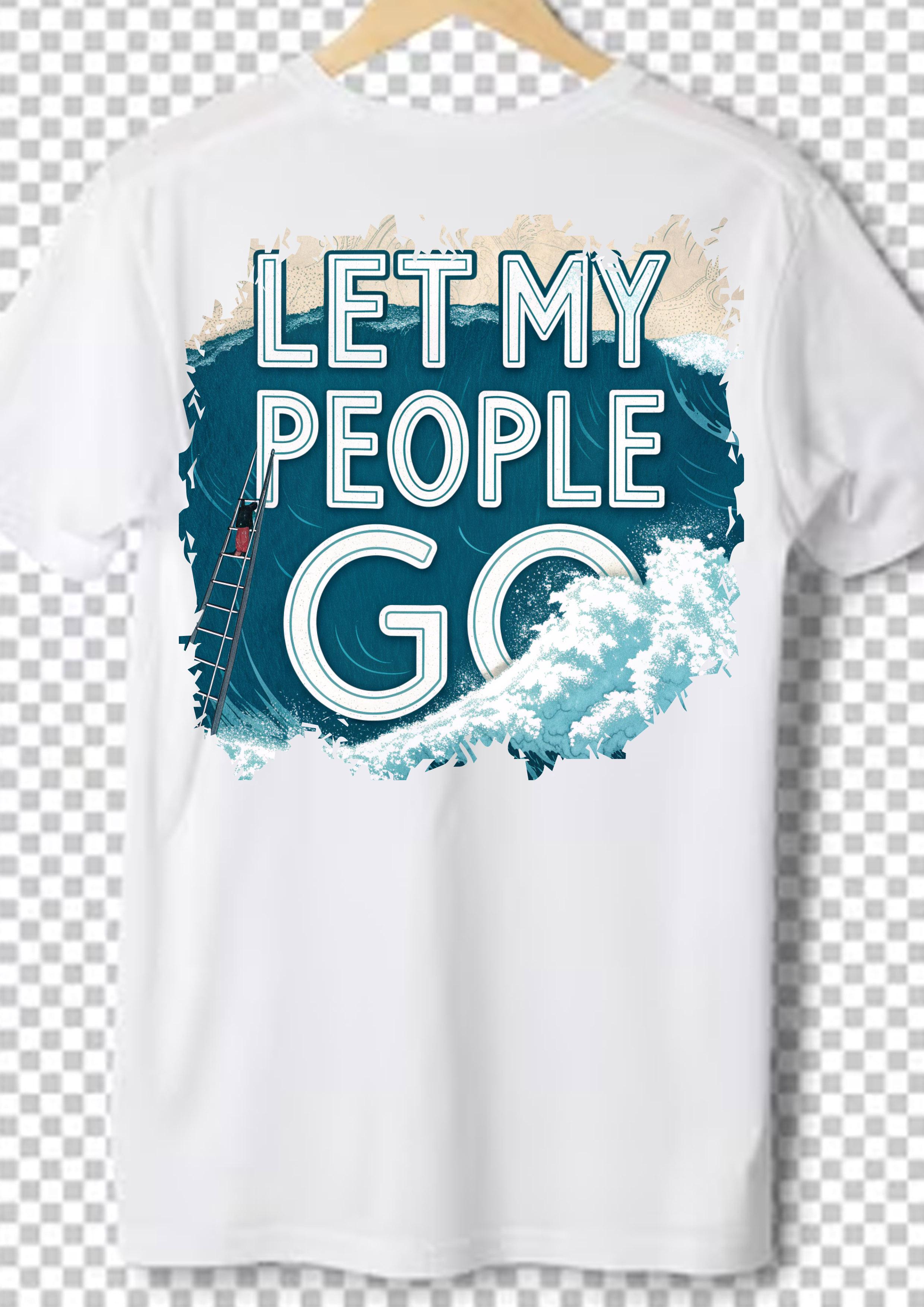 Let My People Go T-Shirt