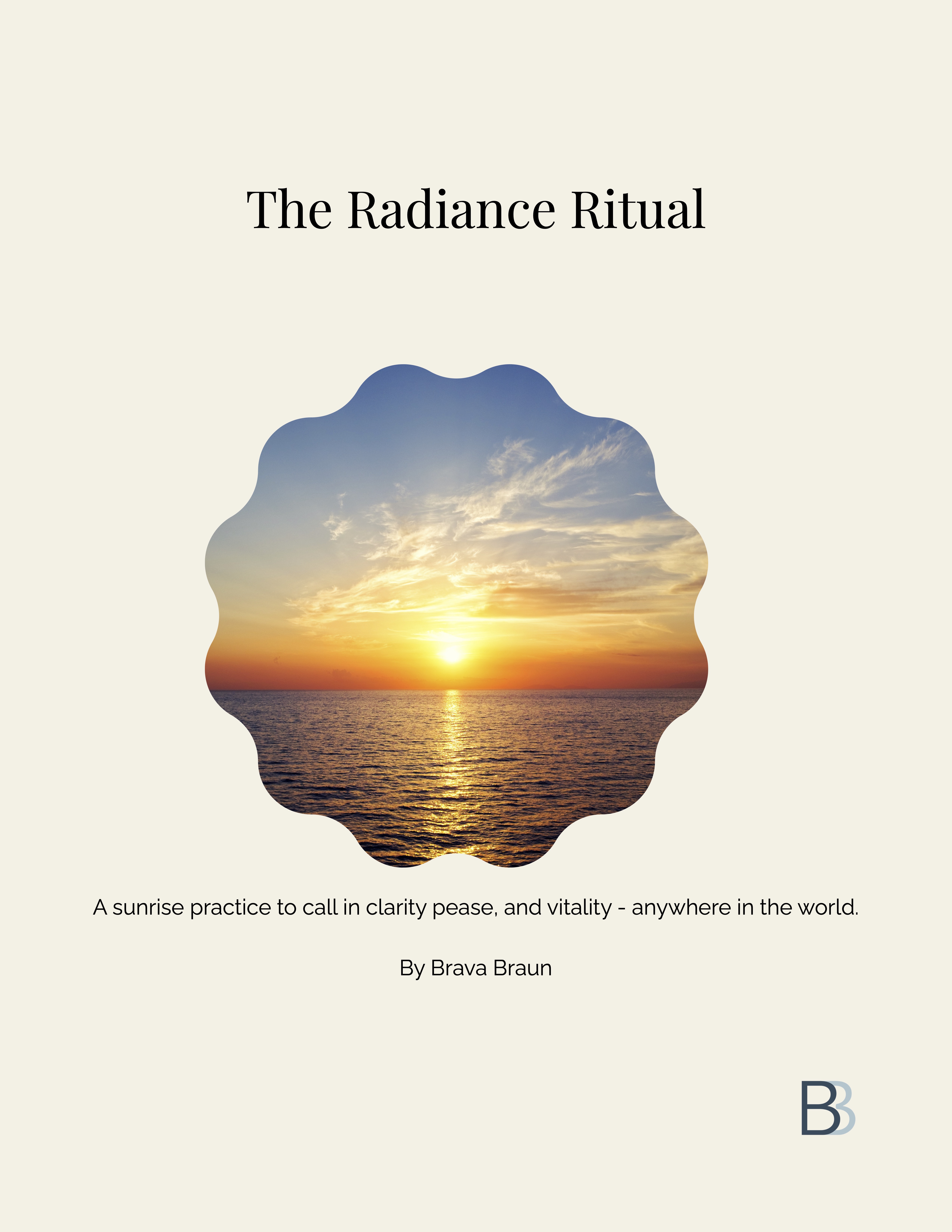 The Radiance Ritual
