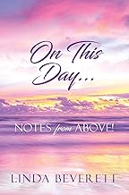 On This Day... Notes from Above!