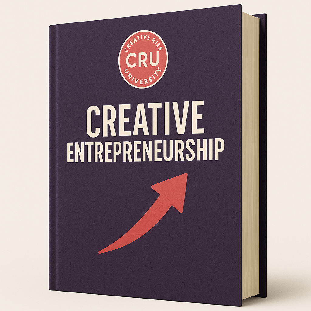 Creative Entrepreneurship – 4-Week Live Course | CRU