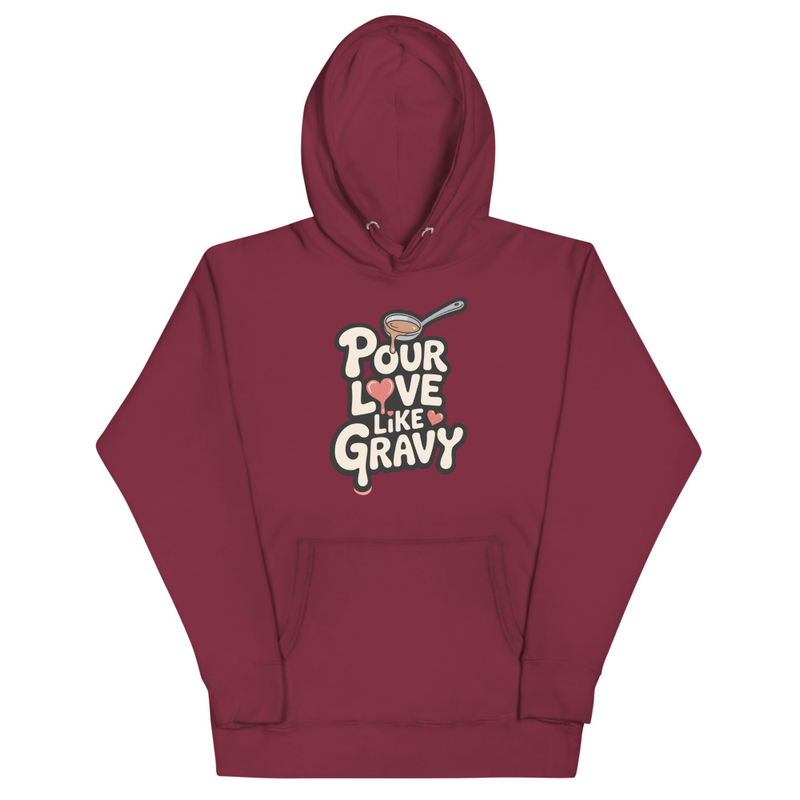 "POUR LOVE" Unisex Hoodie