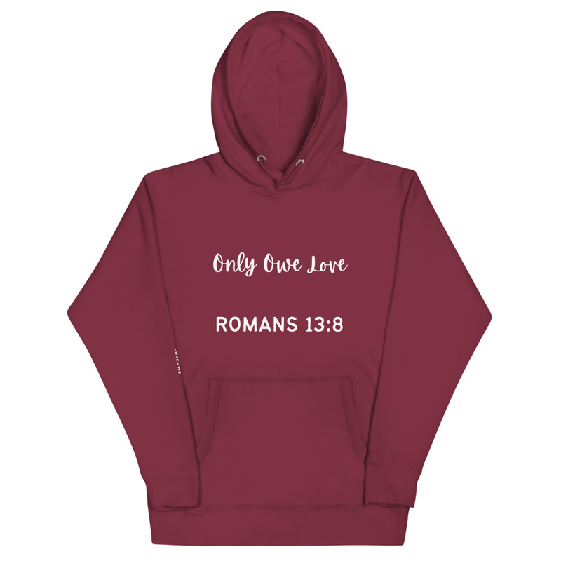 "ROMANS 13:8" Unisex Hoodie 