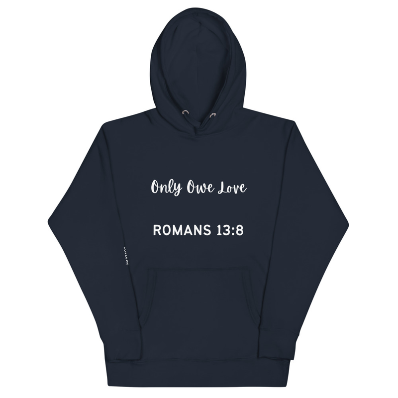 "ROMANS 13:8" Unisex Hoodie 