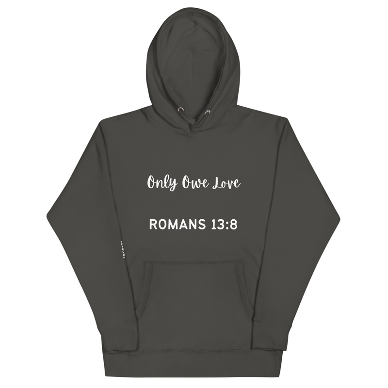 "ROMANS 13:8" Unisex Hoodie 