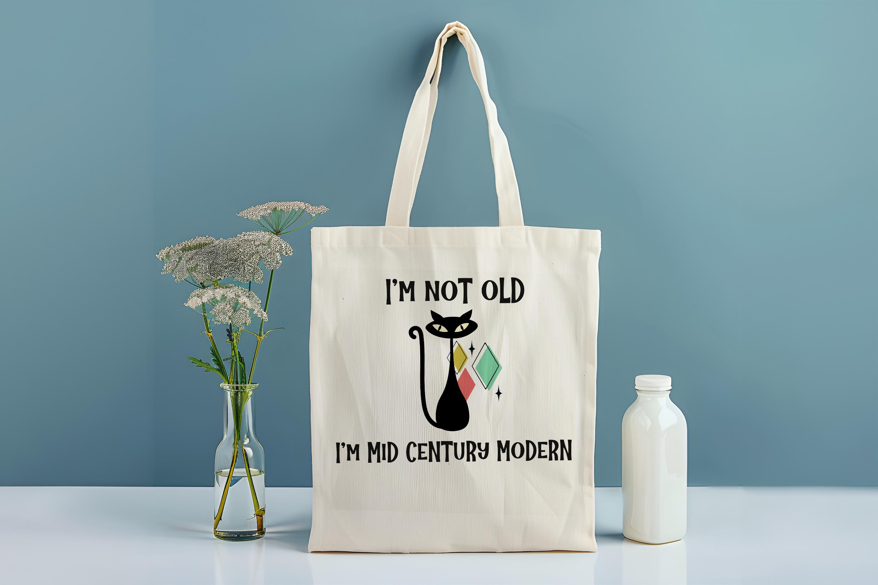 I'm Not Old I'm Mid Century Modern Canvas Tote Bag
