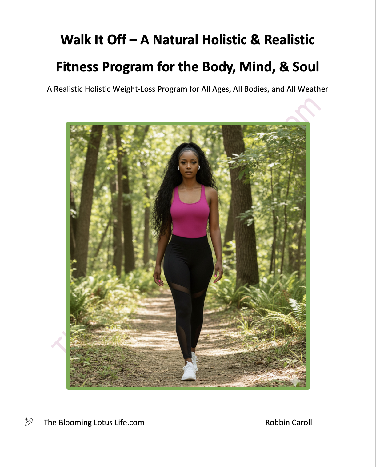 Walk It Off Holistic Weight Loss Program