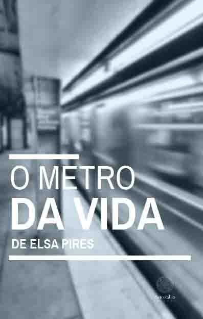 O Metro da Vida