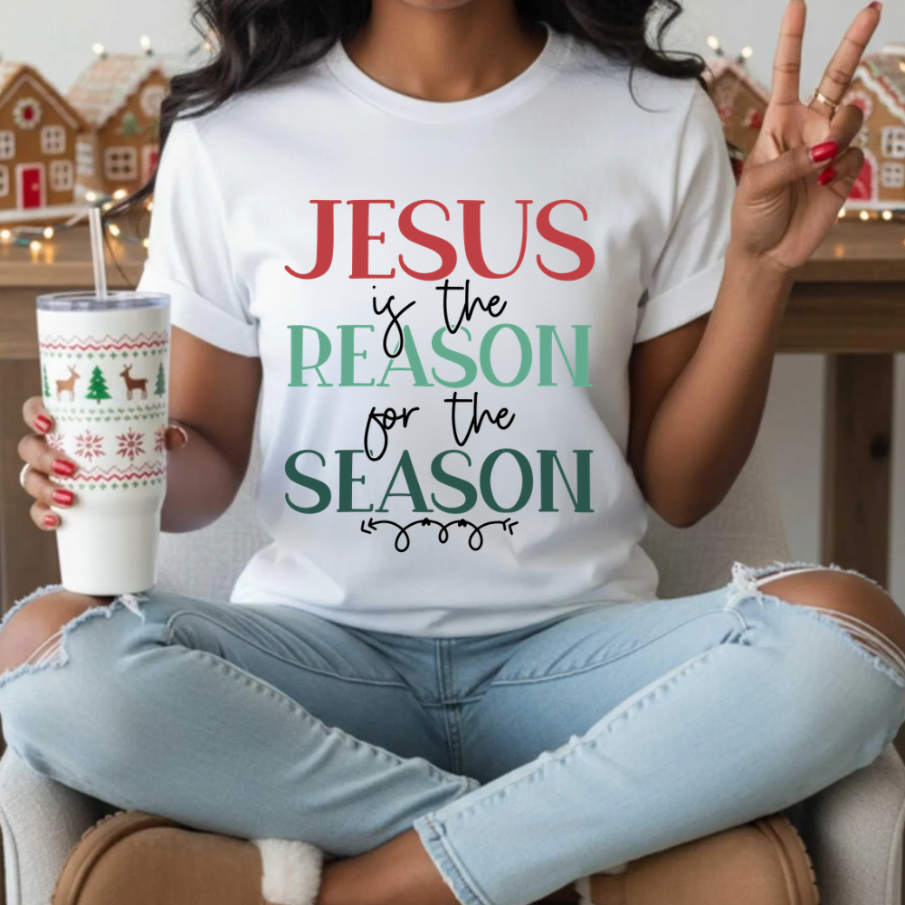 Jesus Is The Reason For The Season