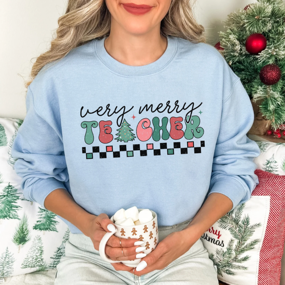 Very Merry Teacher Sweatshirt