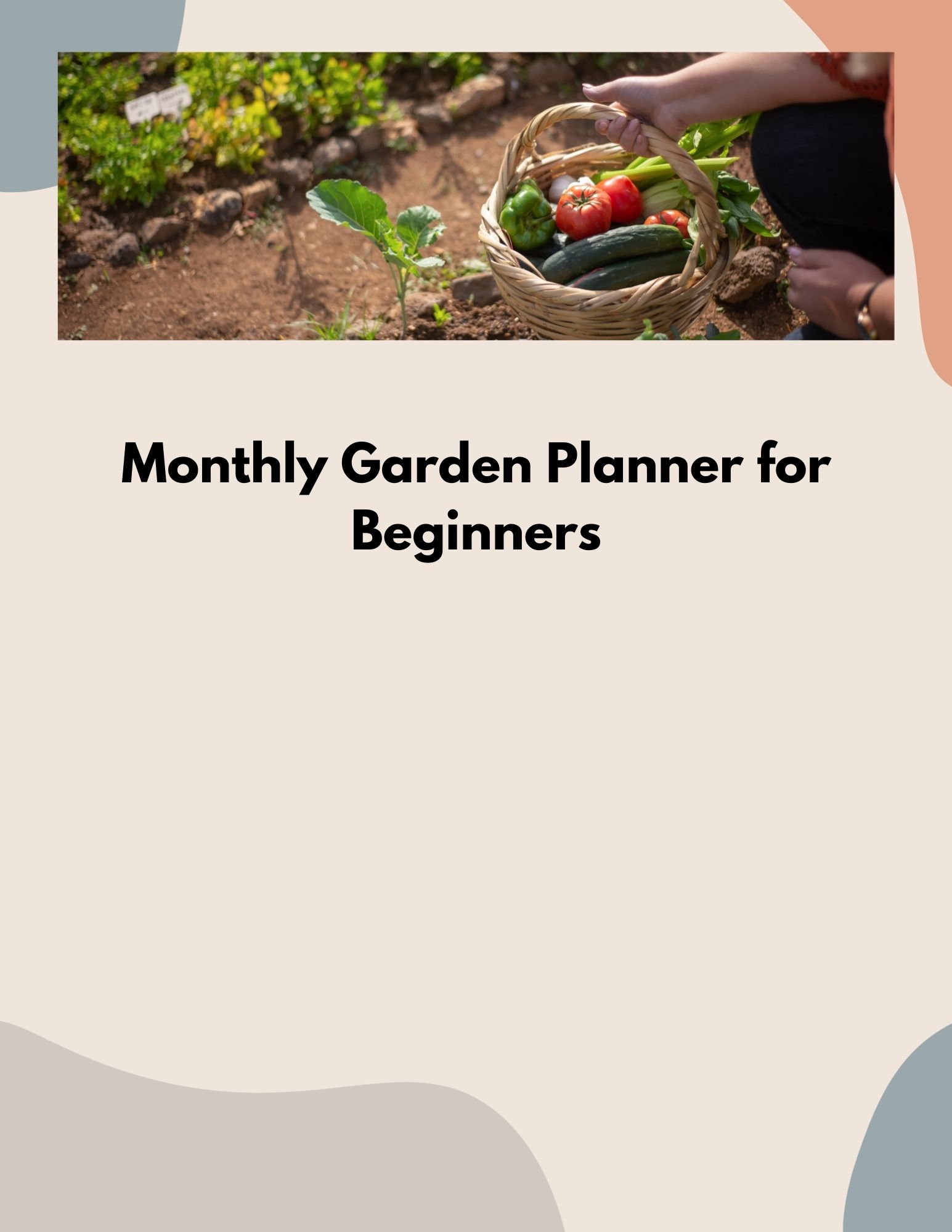 Monthly Garden Planner for Beginners 