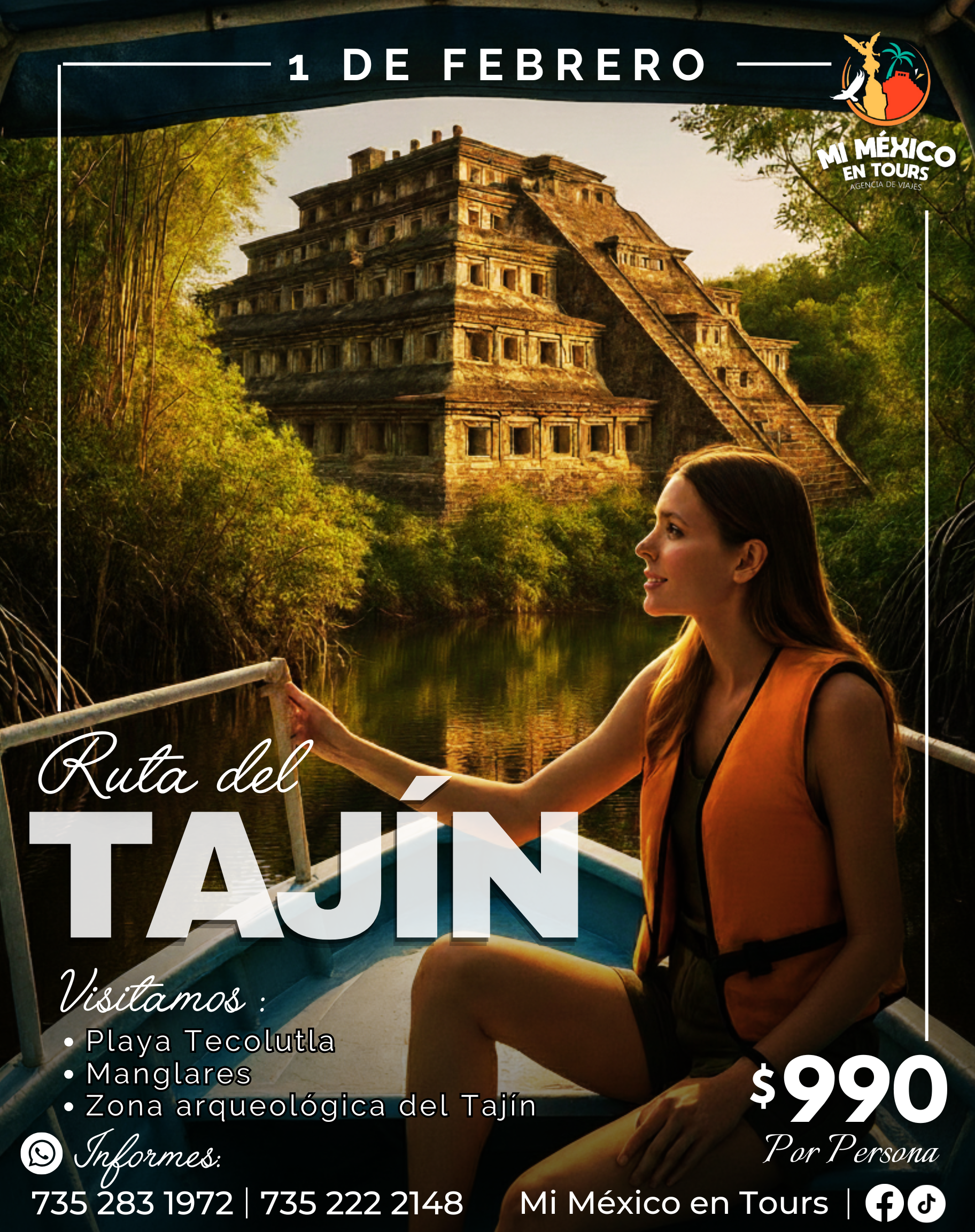 El Tajín + Tecolutla & Paseo por los Manglares