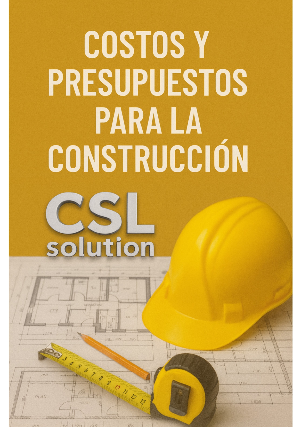 Costos y Presupuestos para la Construcción