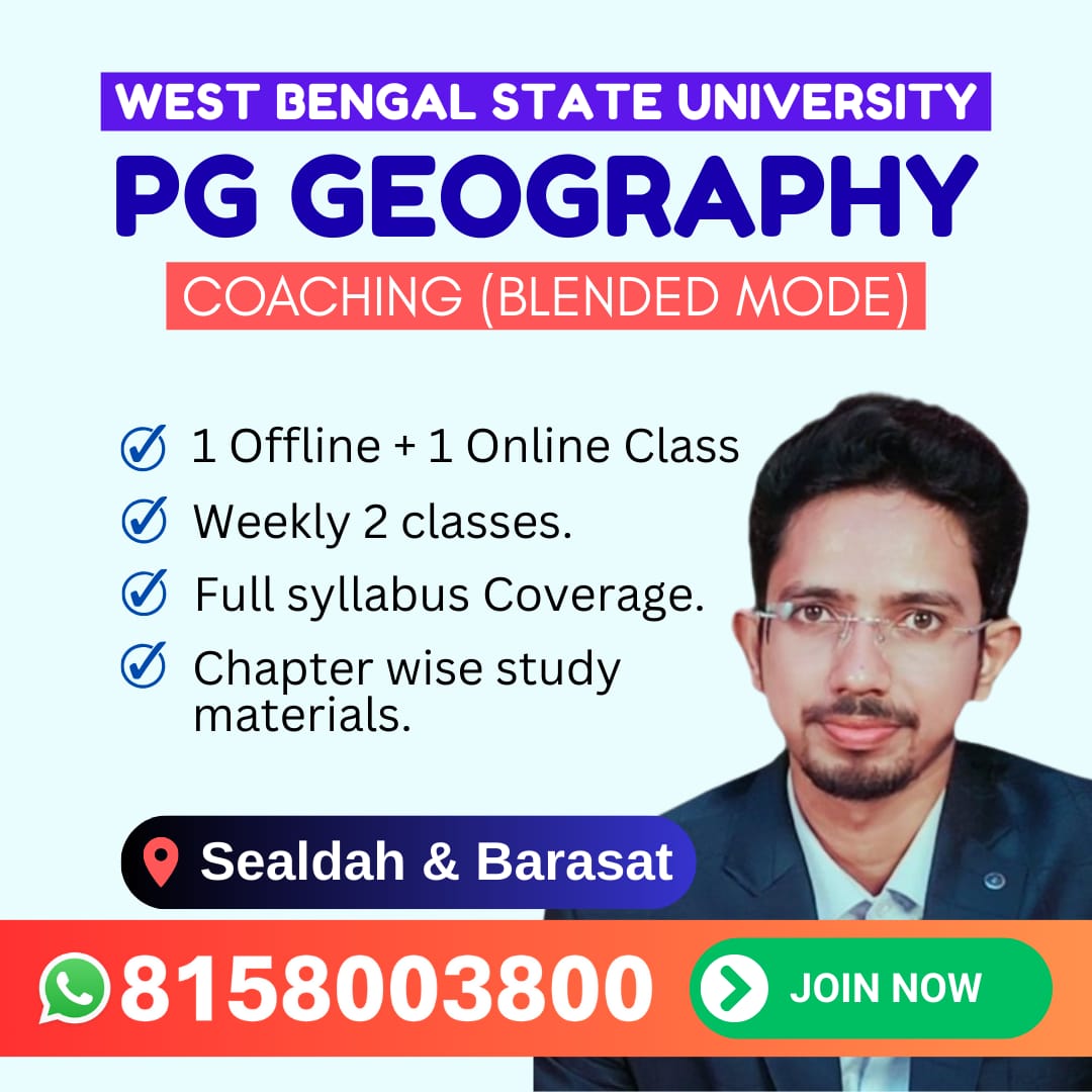 WBSU PG Geography Coaching (Blended Mode)