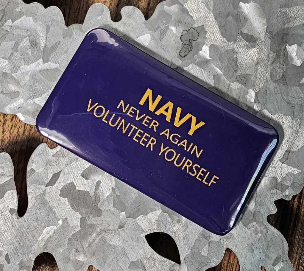 2"x3.5" Magnet - NAVY (Never Again Volunteer Yourself)