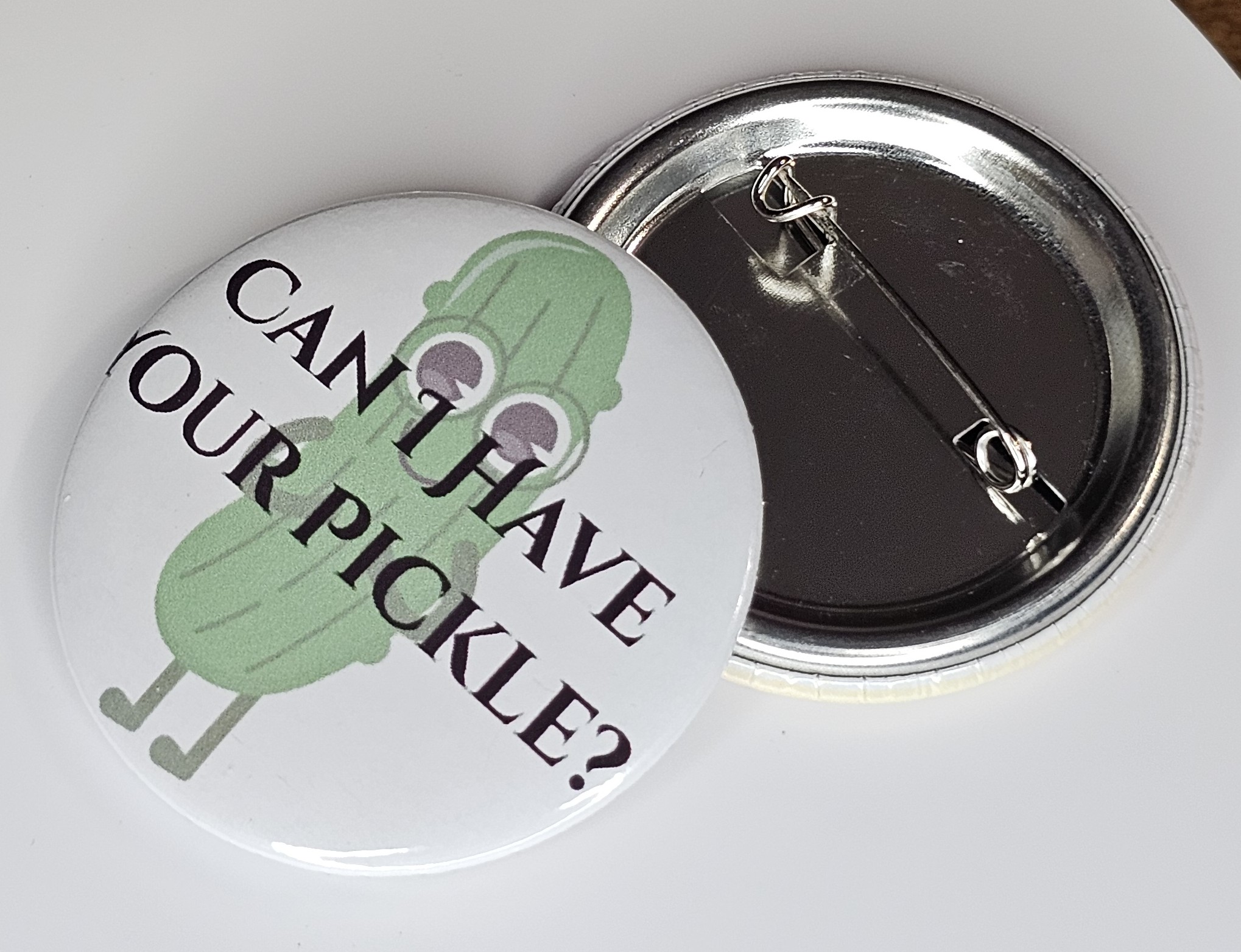 44mm (1.73 in) Pin-Back Button - Can I Have Your Pickle?