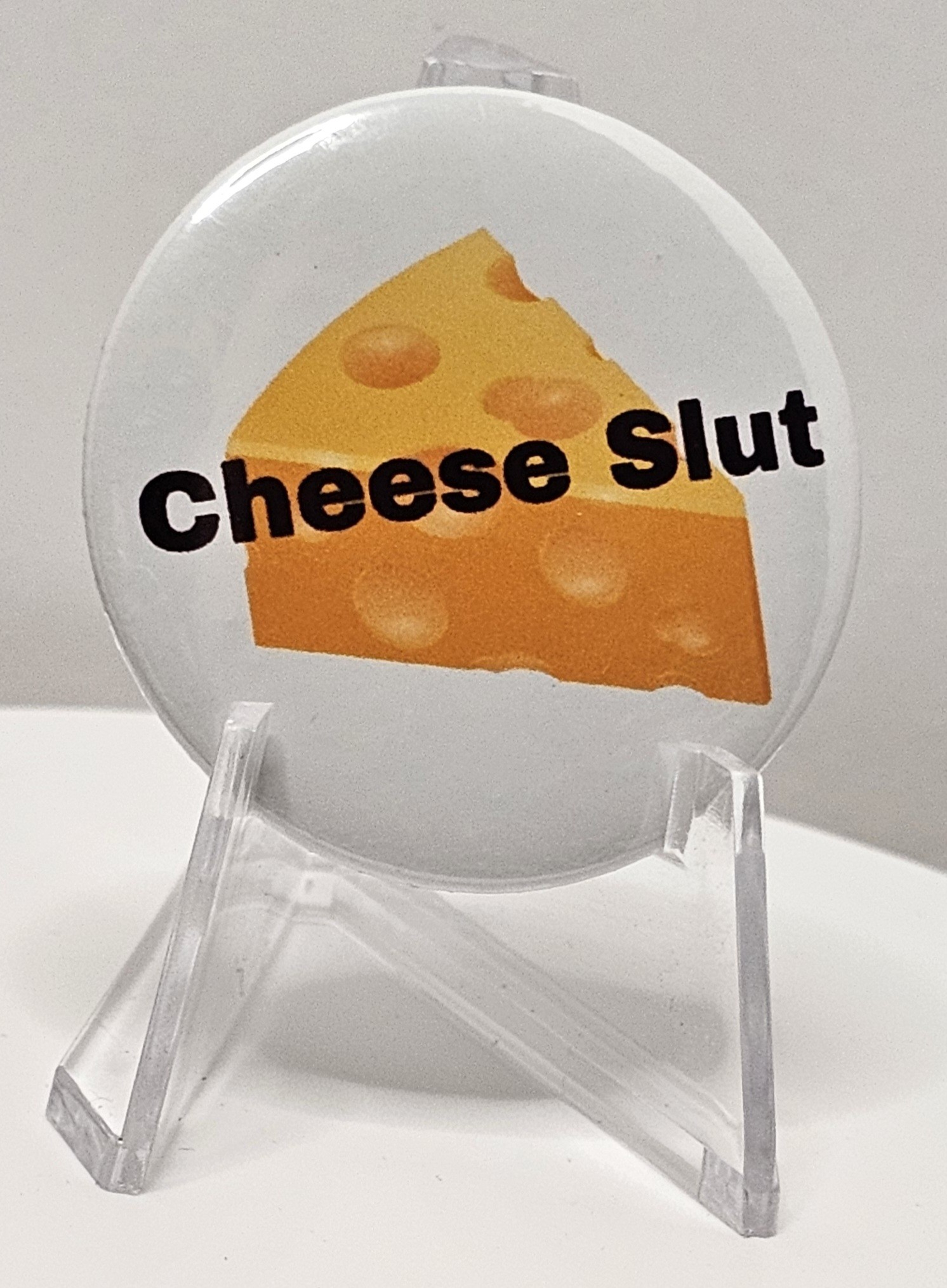 44mm (1.73 in) Pin-Back Button - Cheese Slut