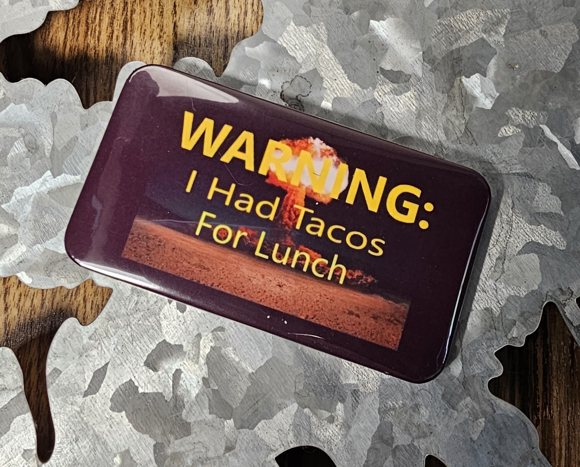 2"x3.5" Magnet - WARNING: I Had Tacos For Lunch