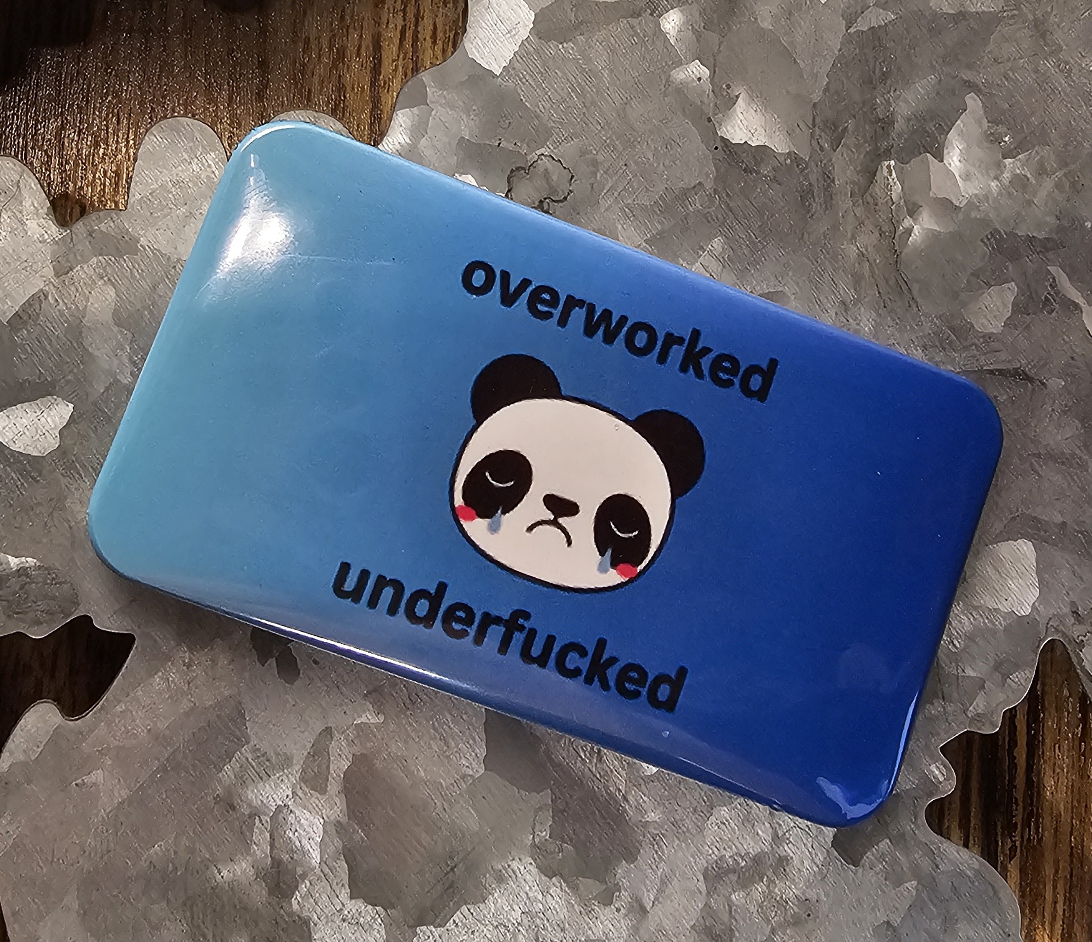 2"x3.5" Magnet - Overworked Underfucked - Blue