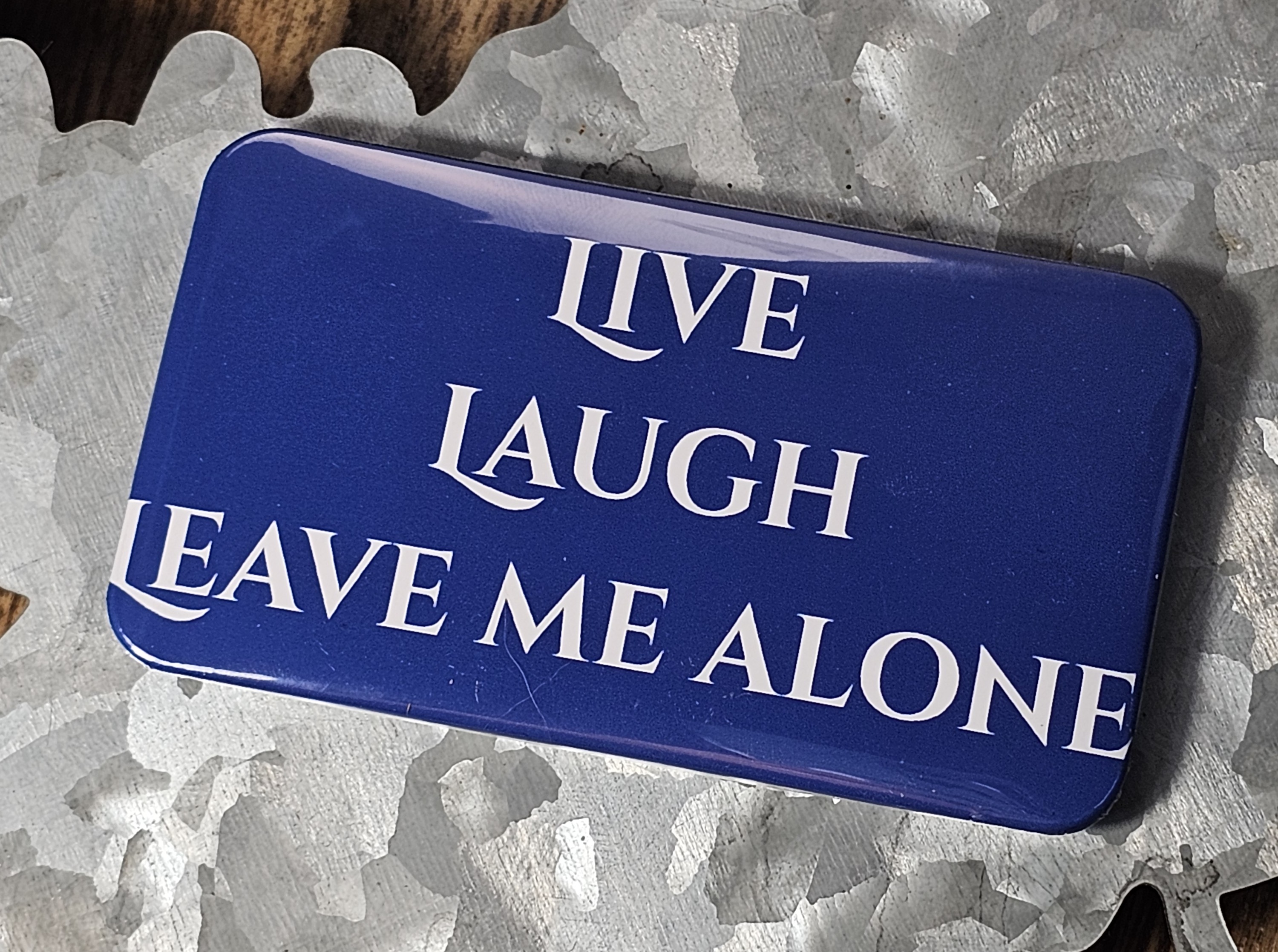 2"x3.5" Magnet - Live, Laugh, Leave Me Alone