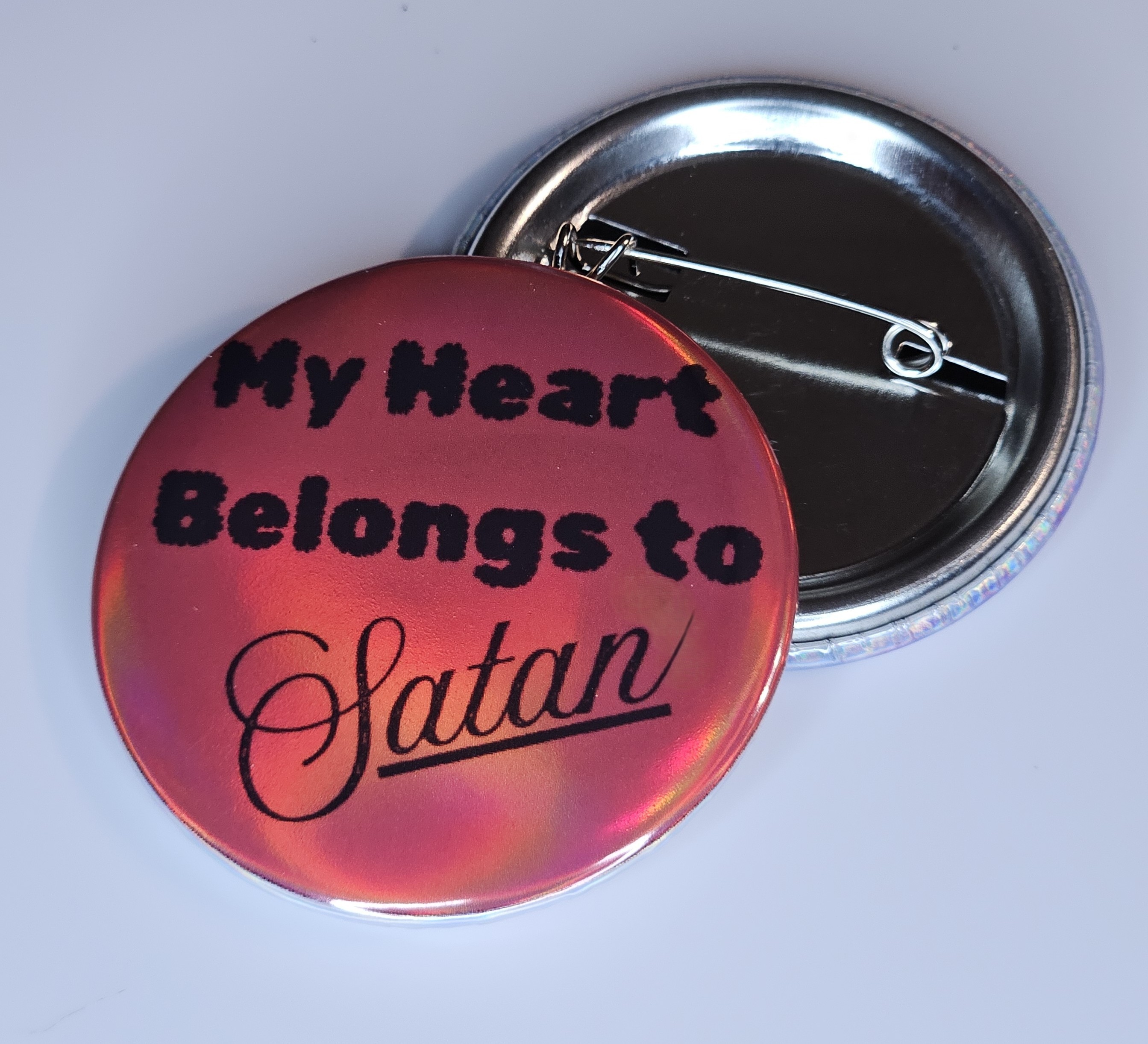 44mm (1.73 in) Pin-Back Button - My Heart Belongs to Satan
