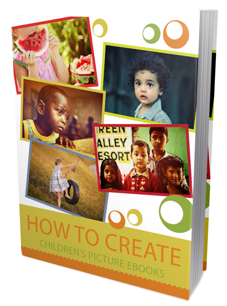 How to Create Children’s Picture eBooks