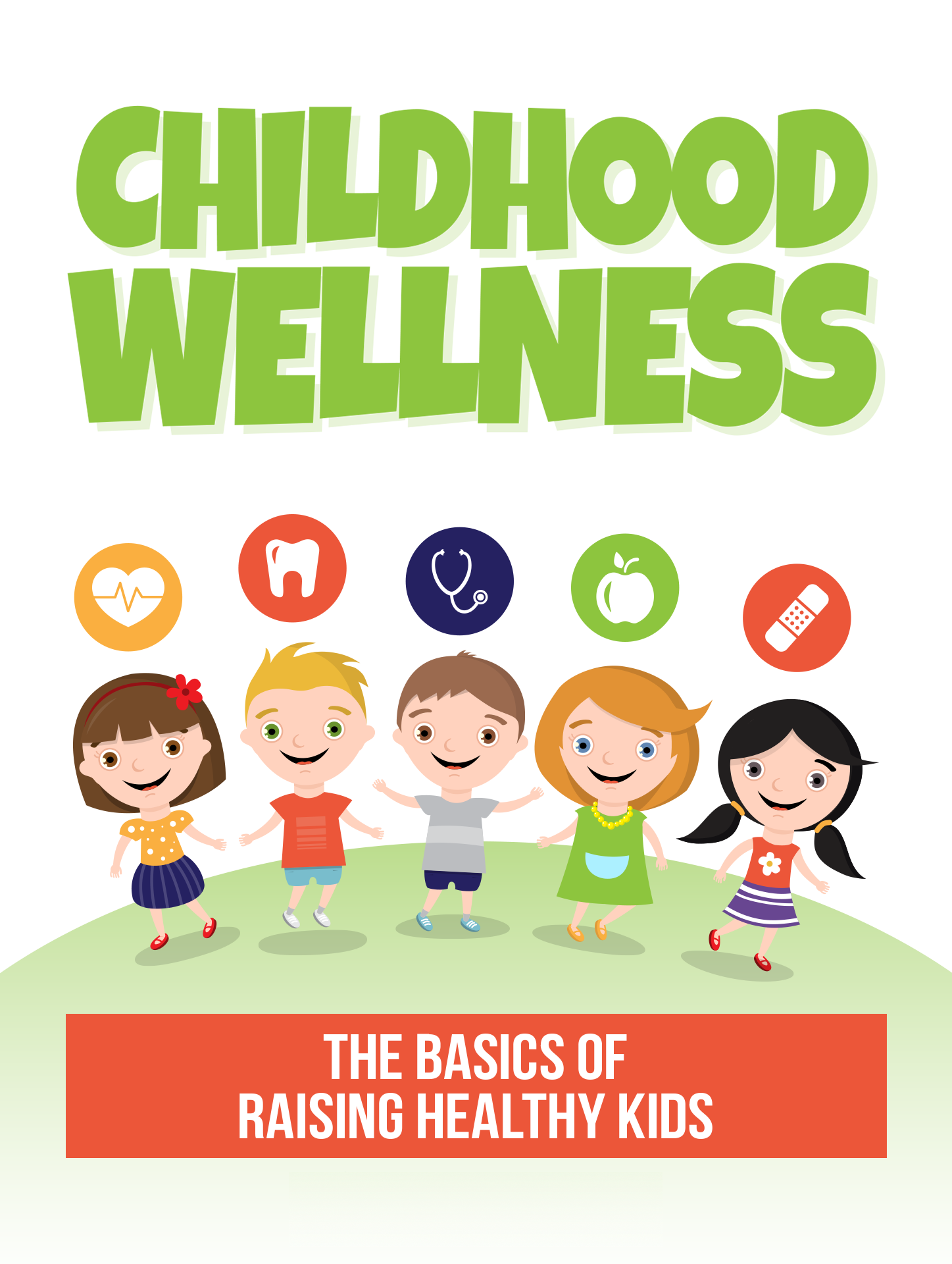Childhood Wellness
