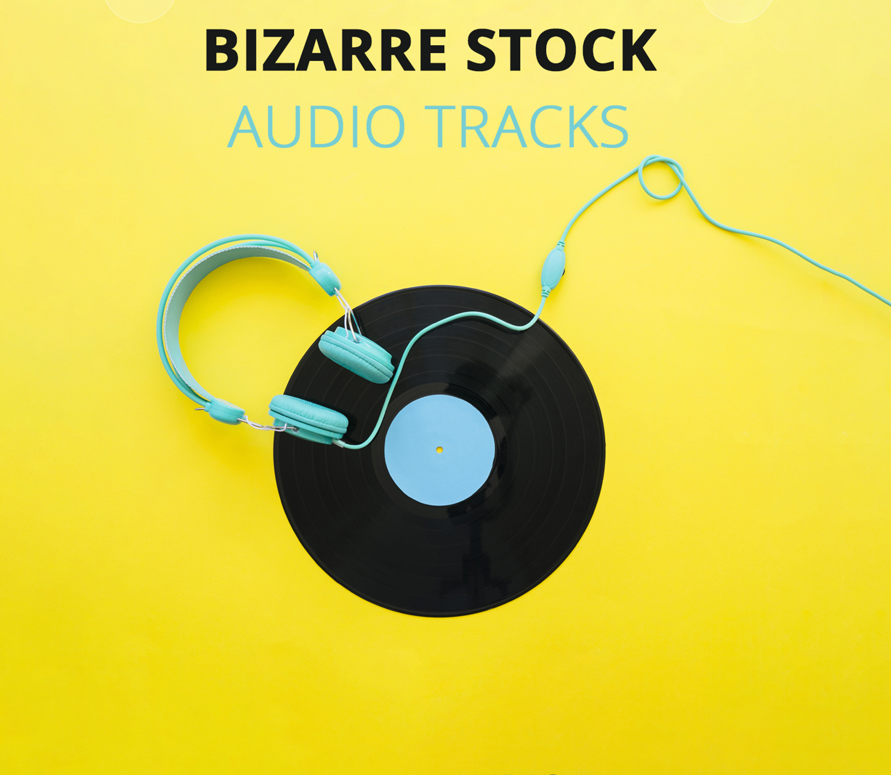 Bizarre Stock Audio Tracks