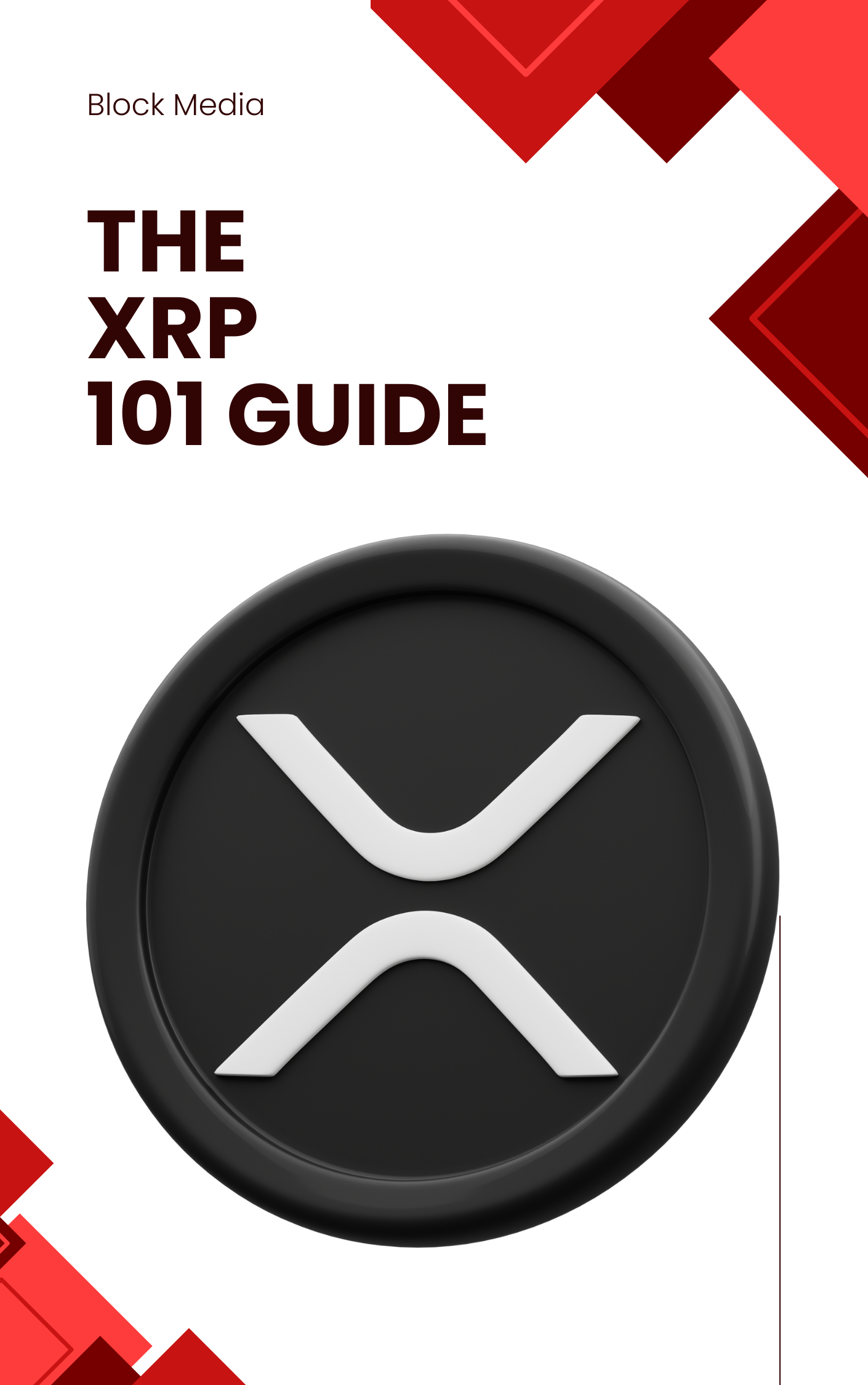 The XRP 101 Guide