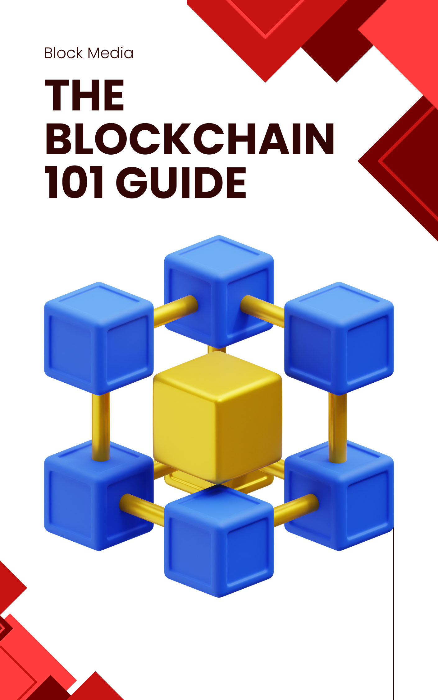 The Blockchain 101 Guide
