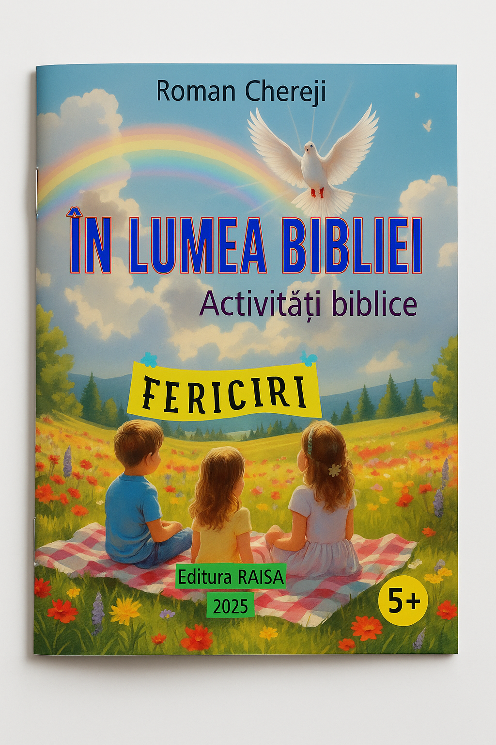 În lumea Bibliei - Fericiri