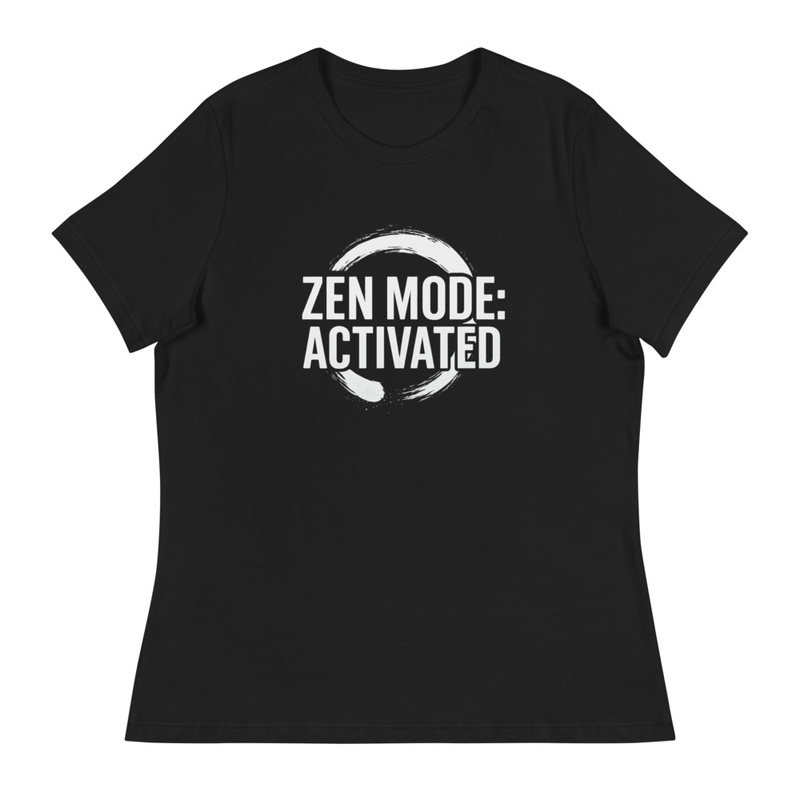 Zen Mode Activated T-shirt