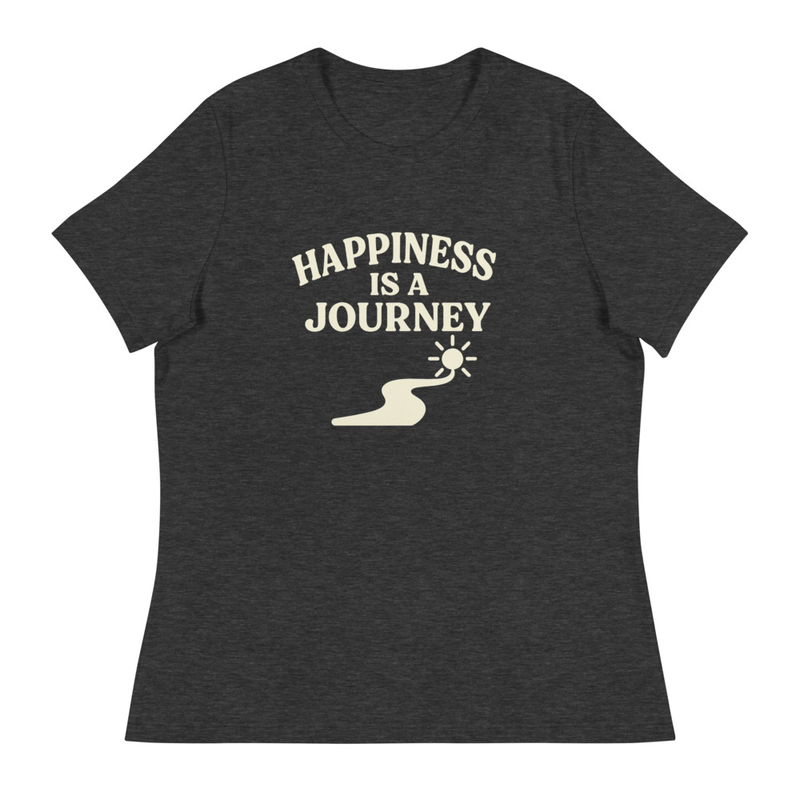 Happiness Is a Journey T-shirt