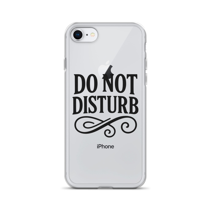 Do Not Disturb iPhone Case