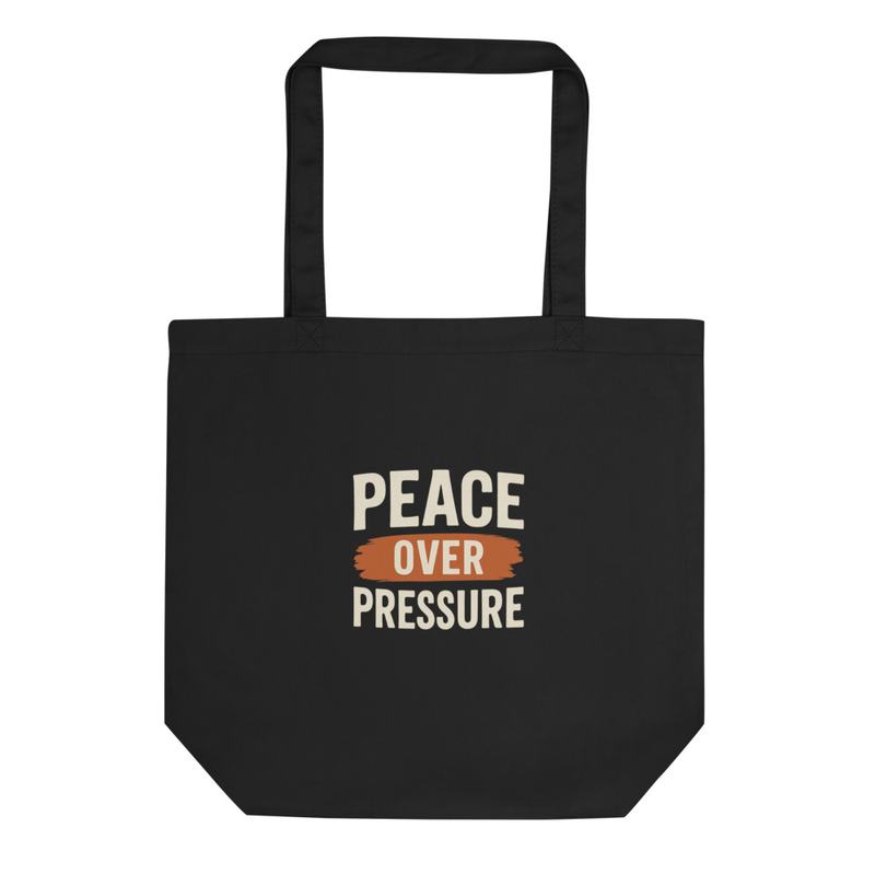Peace Over Pressure Tote Bag
