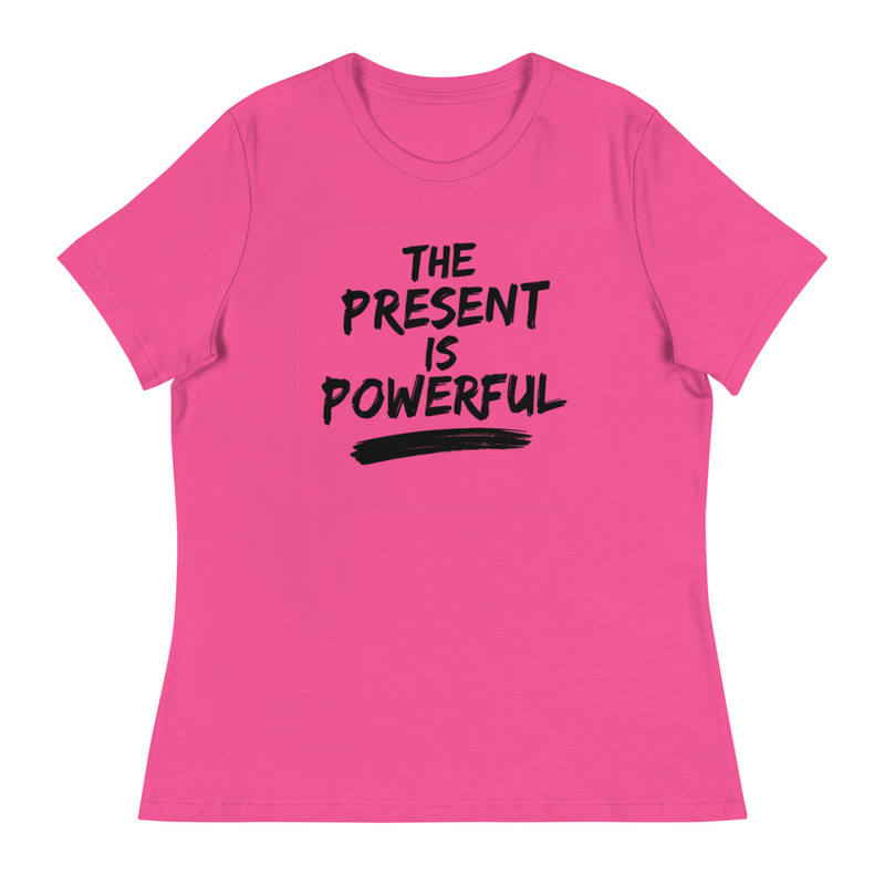 The Present is Powerful T-shirt