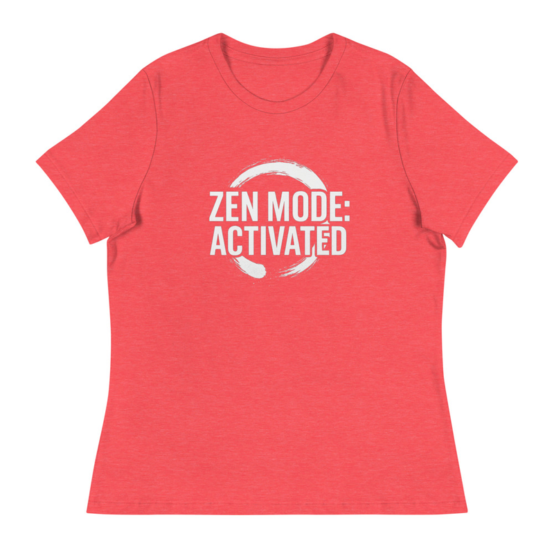 Zen Mode Activated T-shirt